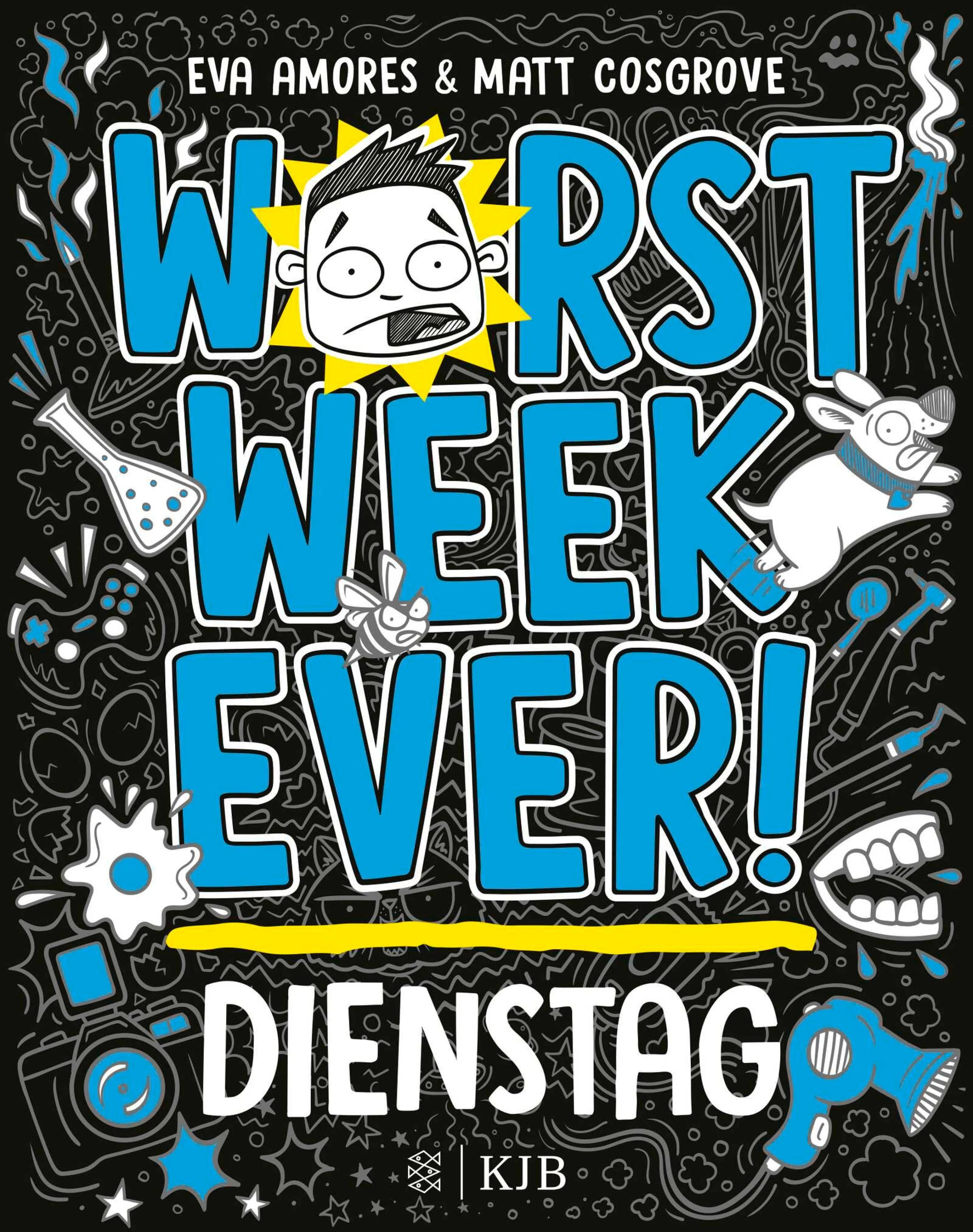 Cover: Worst Week Ever – Dienstag (E-Book) von Matt Cosgrove