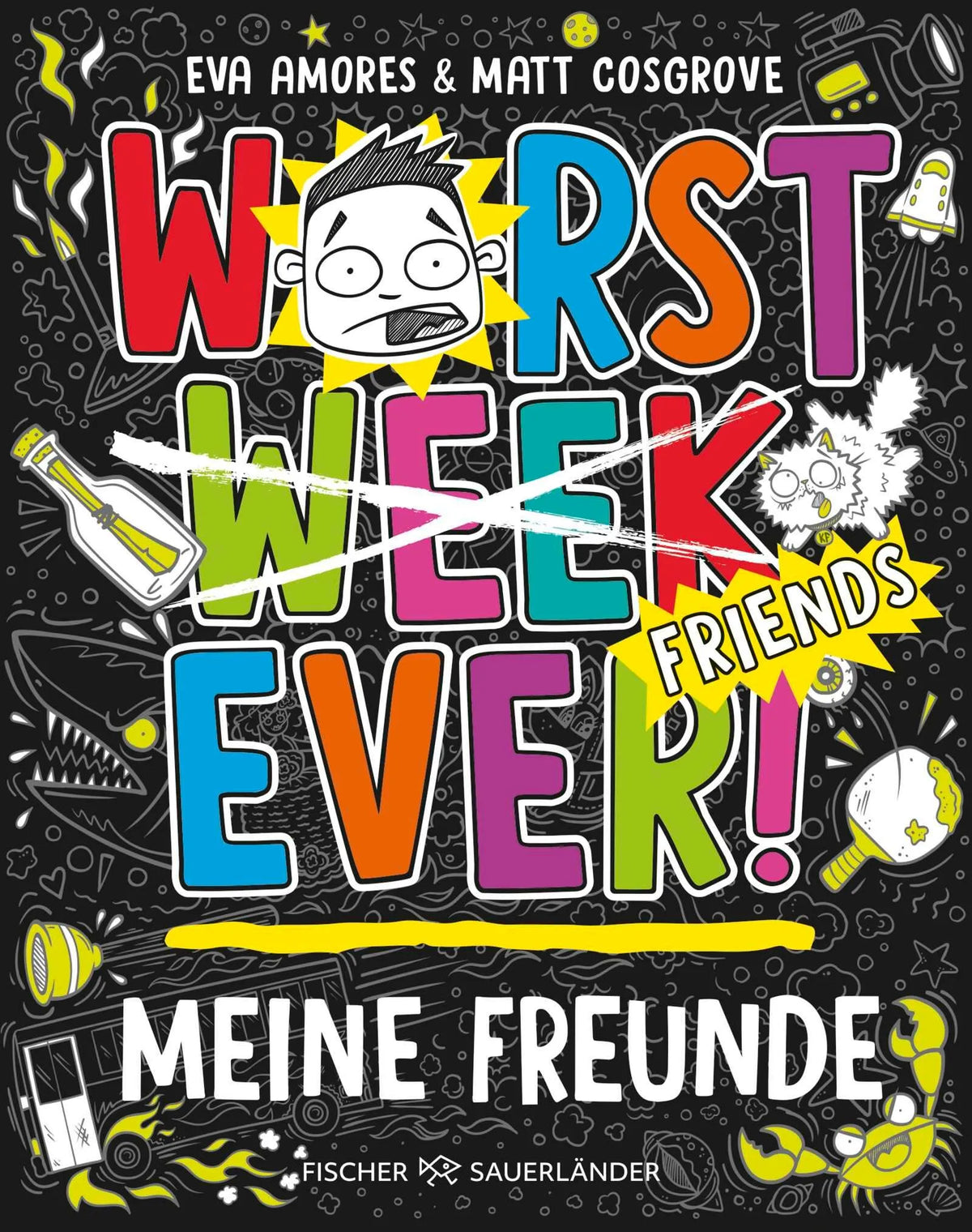 Cover: Worst Week Ever – Meine Freunde (Hardcover) von Matt Cosgrove