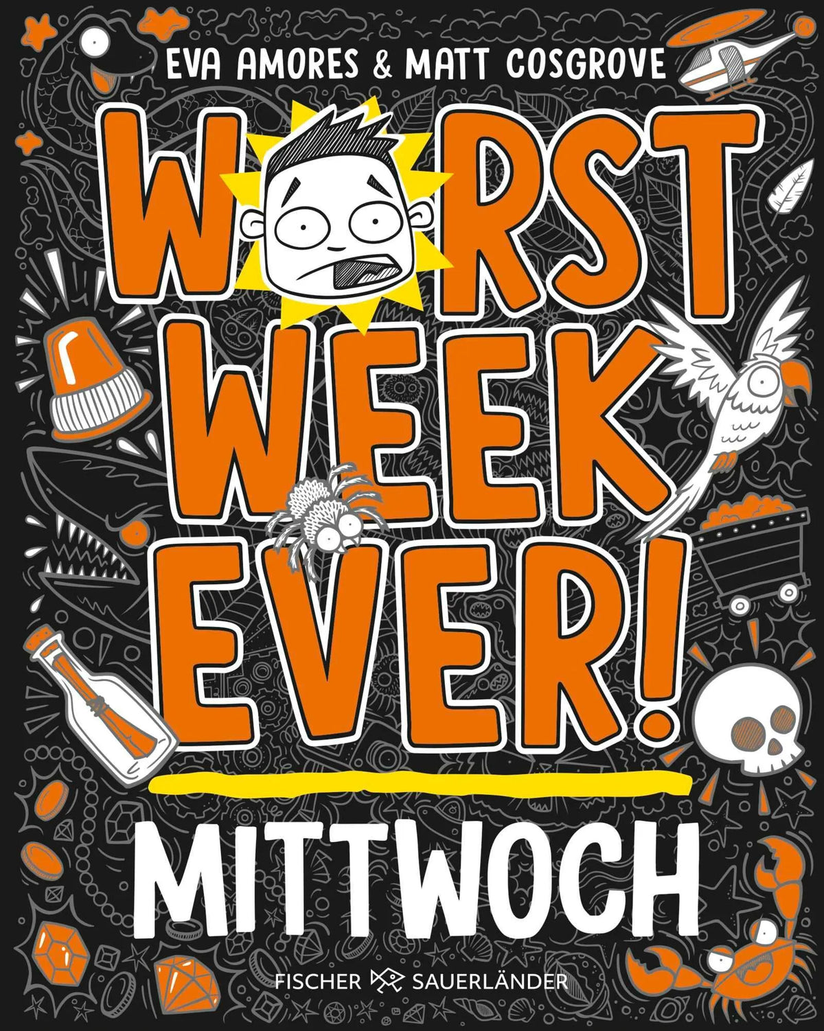 Cover: Worst Week Ever – Mittwoch (Hardcover) von Matt Cosgrove