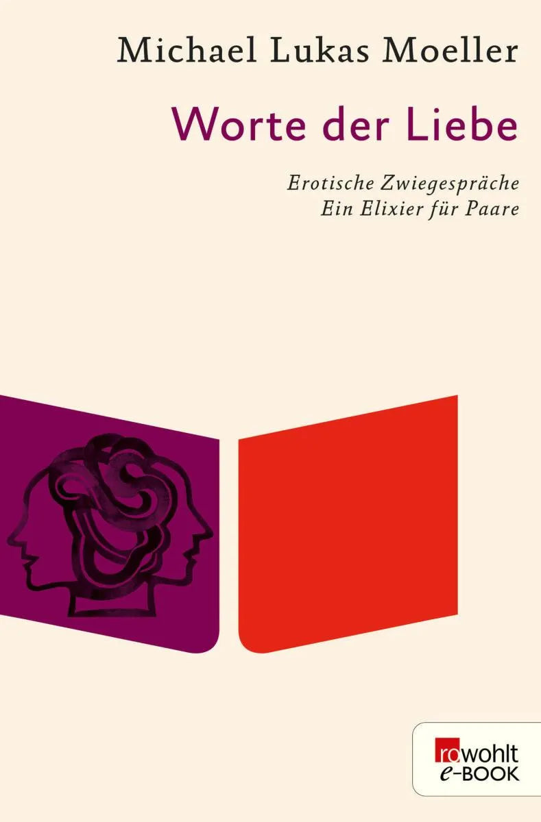 Cover: Worte der Liebe (E-Book) von Michael Lukas Moeller