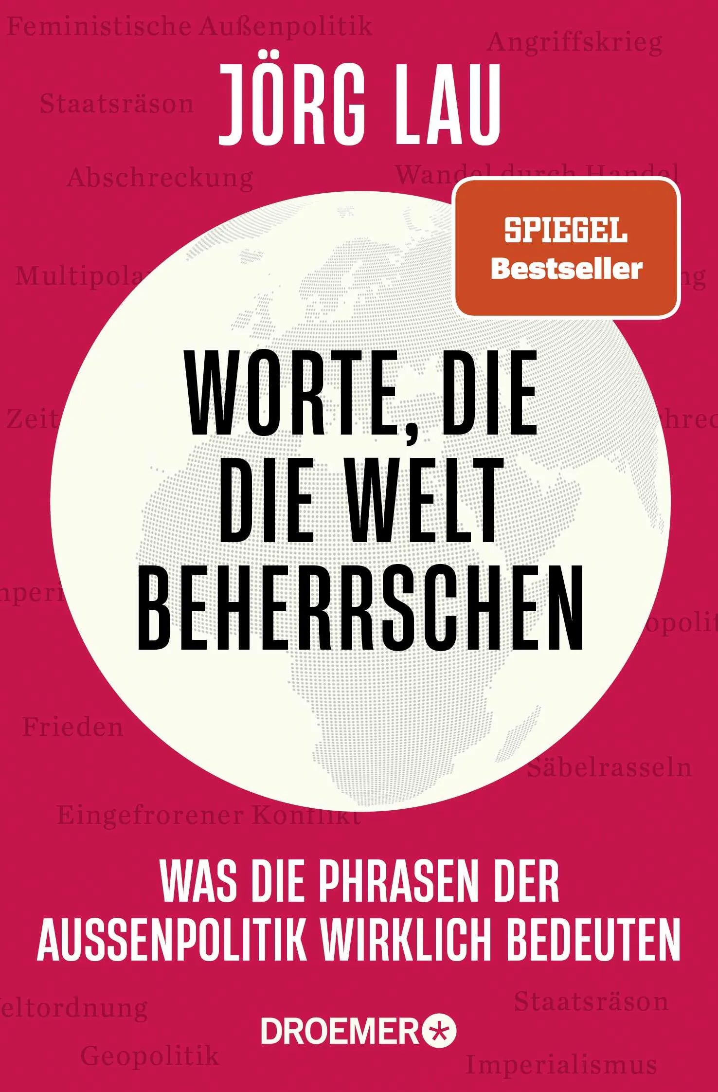 Buchcover von 'Worte, die die Welt beherrschen' - Paperback von Jörg Lau