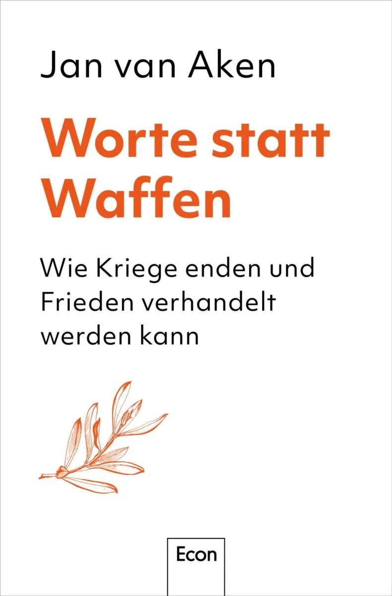 Cover: Worte statt Waffen (E-Book) von Jan van Aken