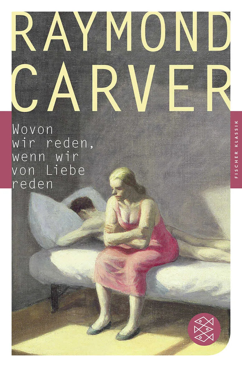 Buchcover von 'Wovon wir reden, wenn wir von Liebe reden' - Taschenbuch von Raymond Carver