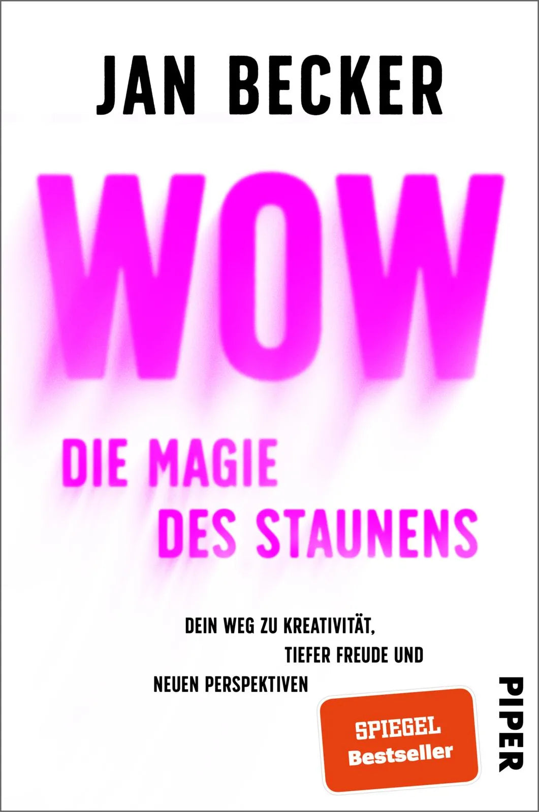 Buchcover von 'Wow – Die Magie des Staunens' - Paperback von Jan Becker