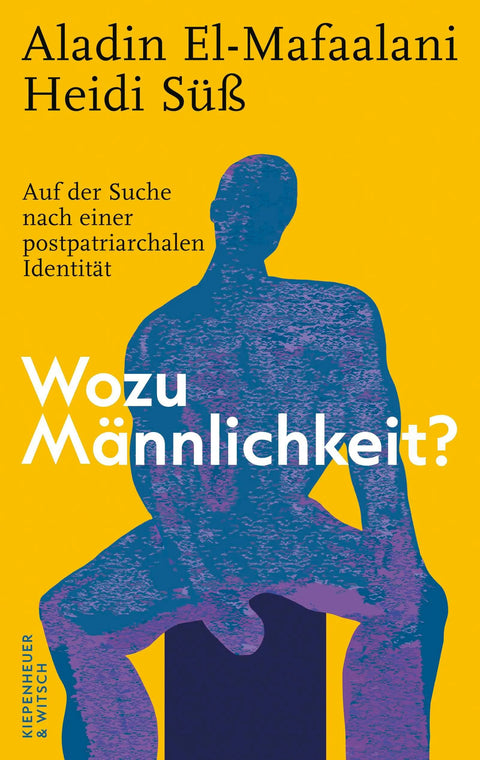Wozu Männlichkeit?