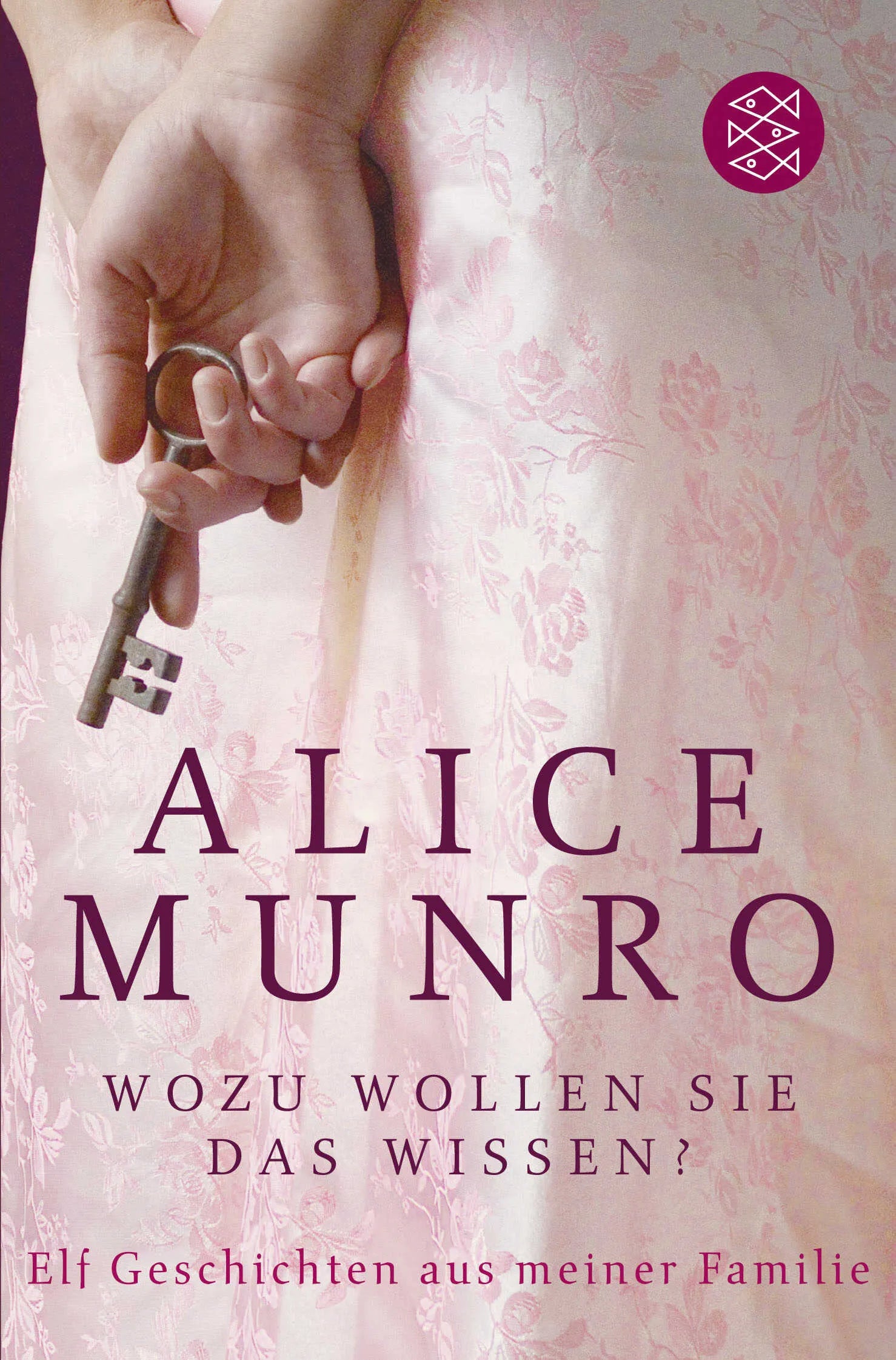 Buchcover von 'Wozu wollen Sie das wissen?' - Taschenbuch von Alice Munro