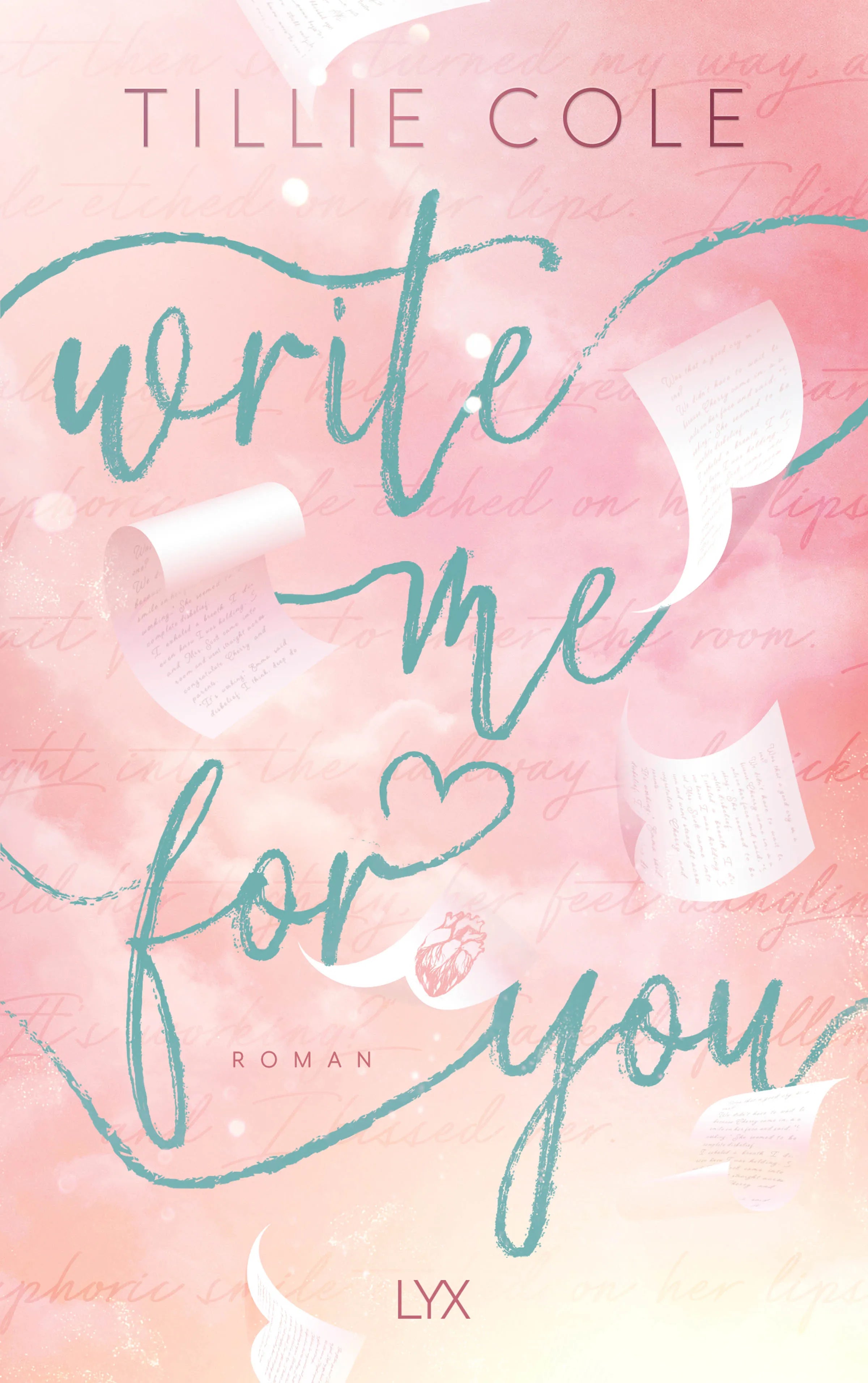Buchcover von 'Write Me for You' - Paperback von Tillie Cole