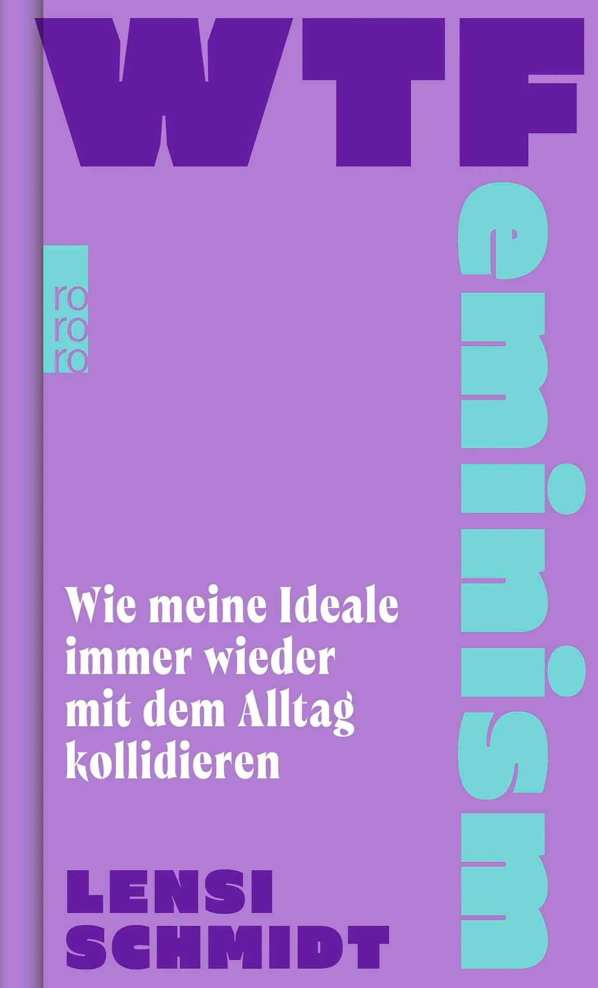Cover: WTFeminism (Hardcover) von Lensi Schmidt