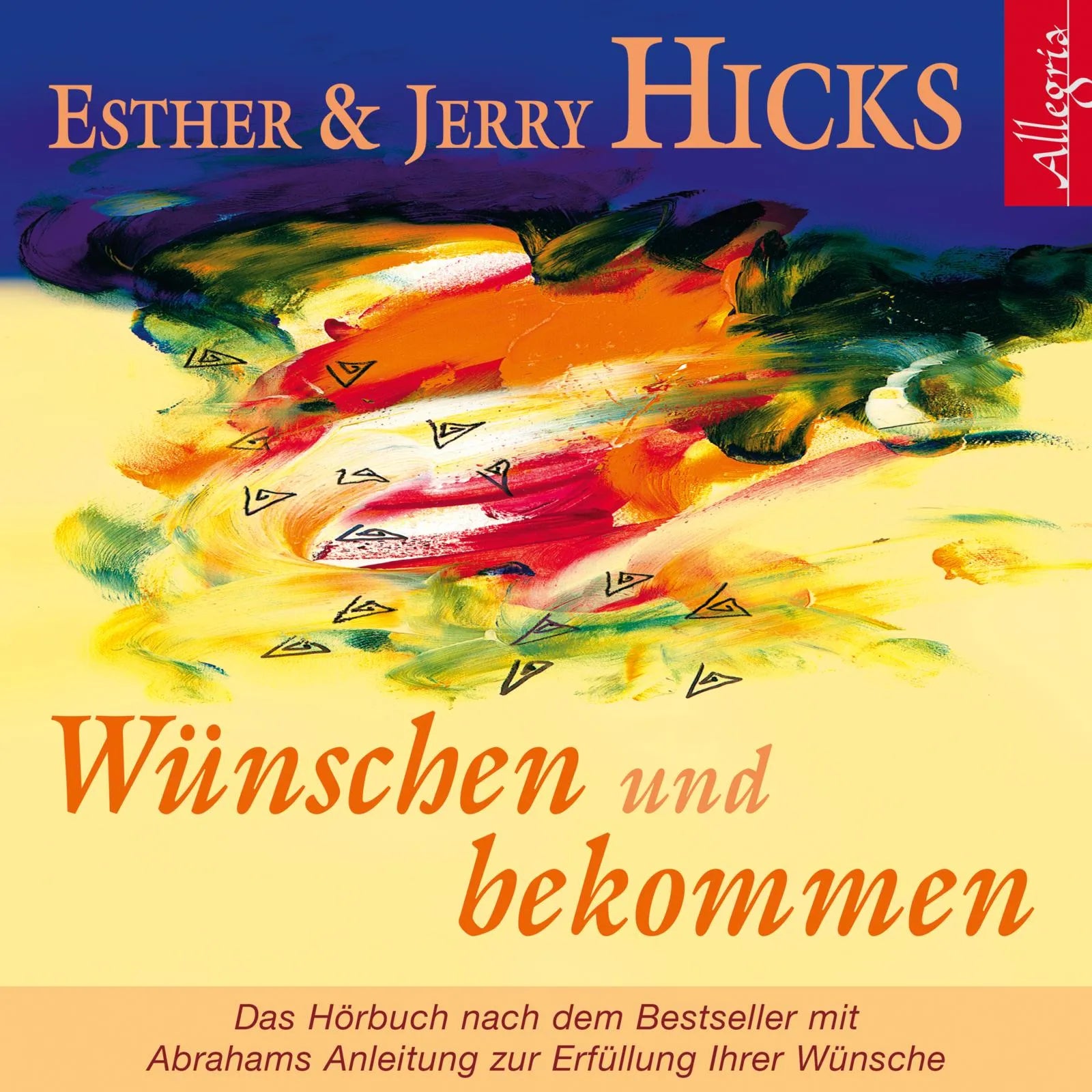 Buchcover von 'Wünschen und bekommen' - Hörbuch (CD) von Esther Hicks
