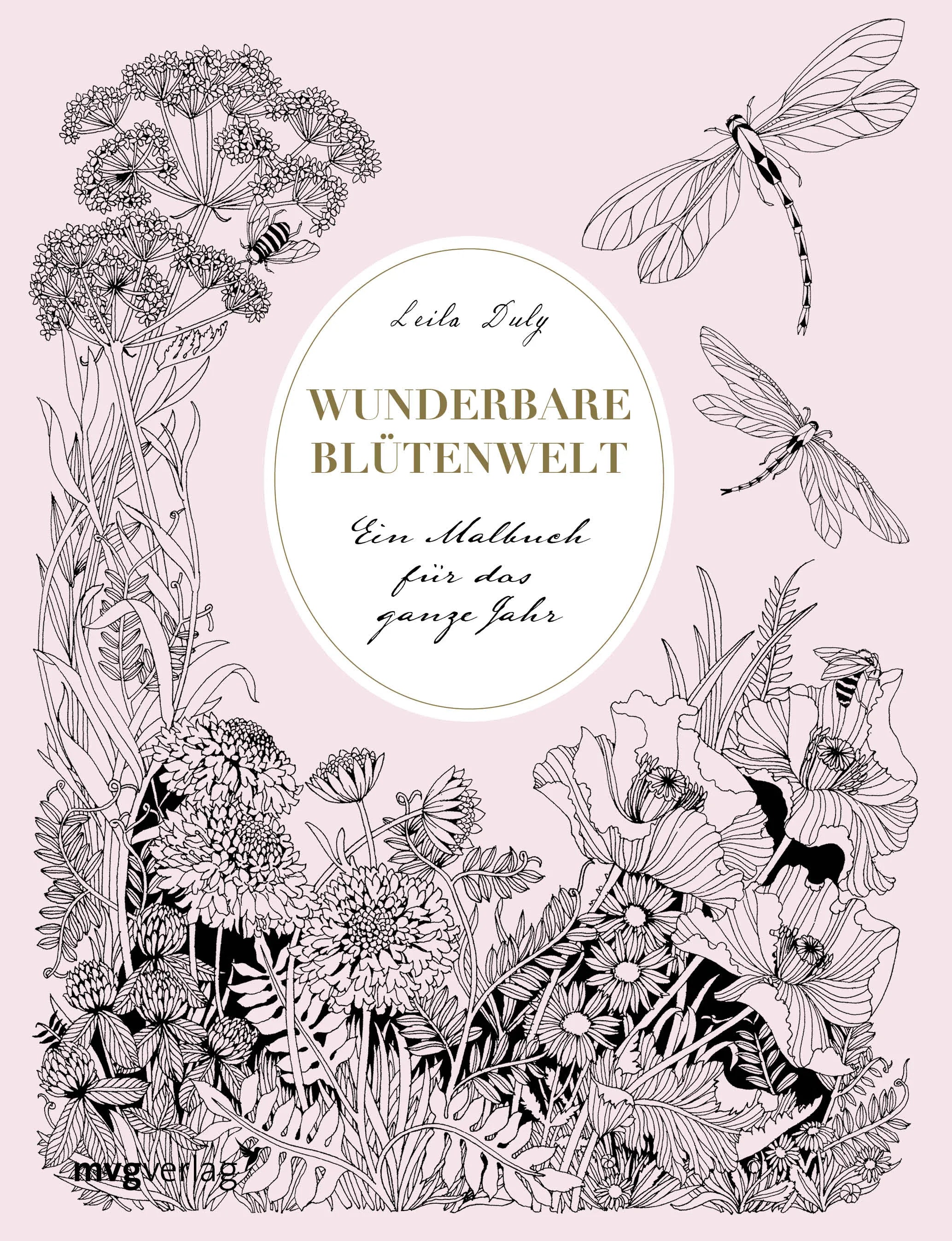 Buchcover von 'Wunderbare Blütenwelt' - Gebundene Ausgabe von Leila Duly