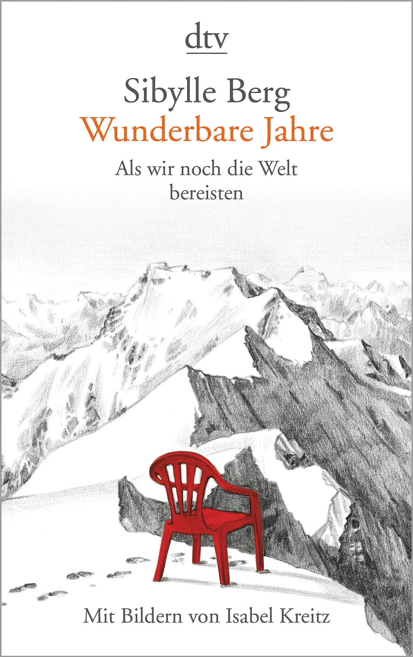 Buchcover von 'Wunderbare Jahre' - Taschenbuch von Sibylle Berg