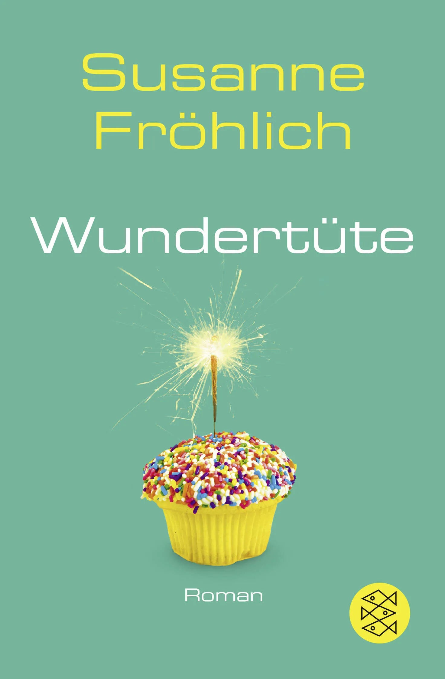 Buchcover von 'Wundertüte' - Taschenbuch von Susanne Fröhlich