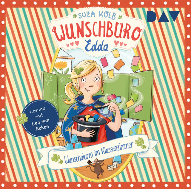 Buchcover von 'Wunschbüro Edda – Teil 4: Wunschalarm im Klassenzimmer' - Hörbuch (CD) von Suza Kolb