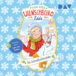 Buchcover von 'Wunschbüro Edda – Teil 6: Das Schneeflockenwunder' - Hörbuch (CD) von Suza Kolb