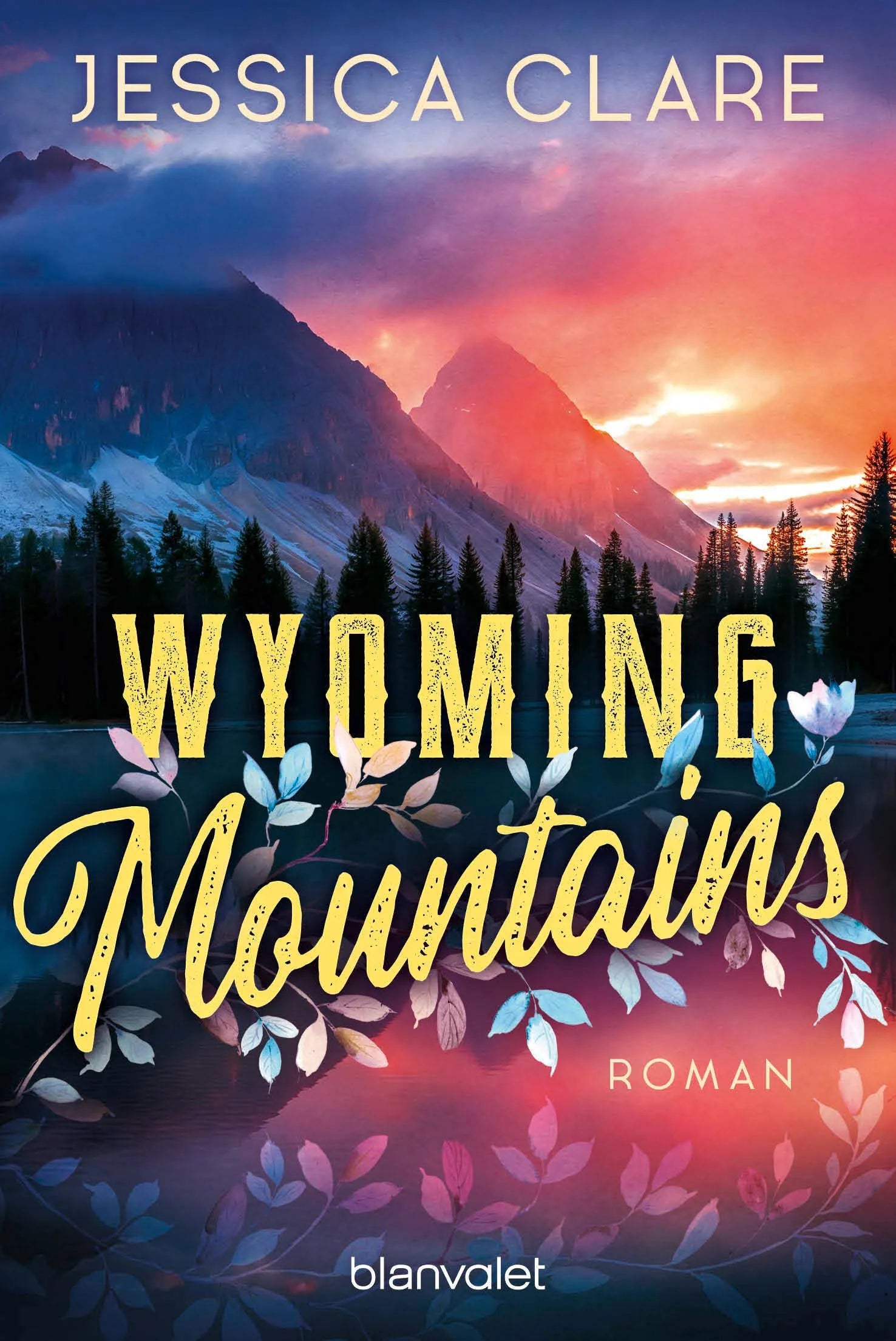 Cover: Wyoming Mountains (Taschenbuch) von Jessica Clare