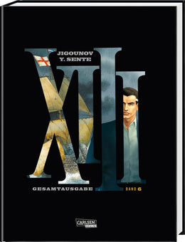 Buchcover von 'XIII Gesamtausgabe 6' - Gebundene Ausgabe von Yves Sente