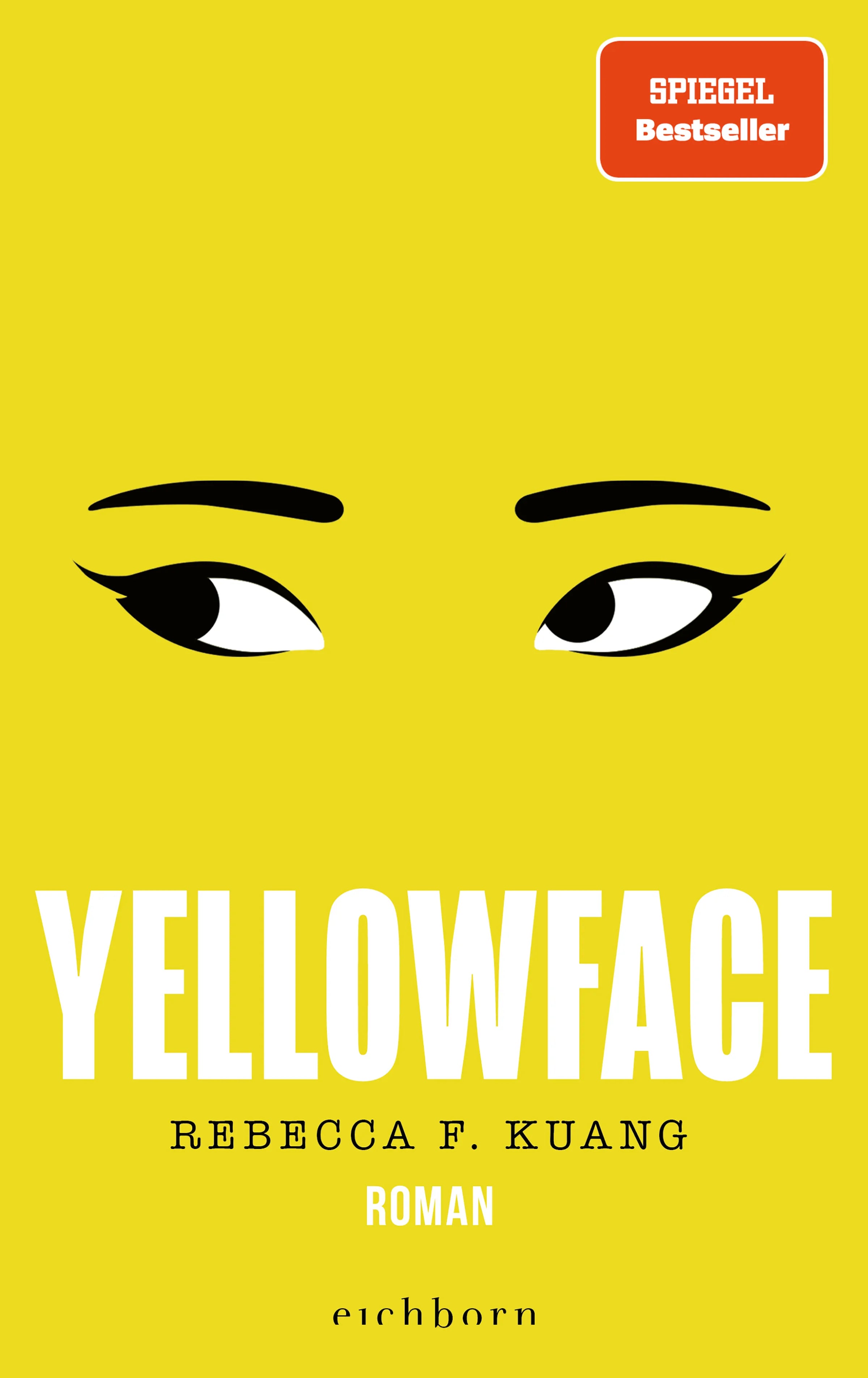 Cover: Yellowface (E-Book) von Rebecca F. Kuang