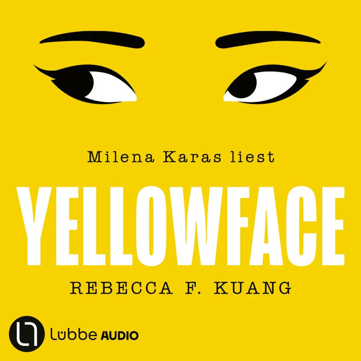 Cover: Yellowface (Hörbuch Download) von Rebecca F. Kuang