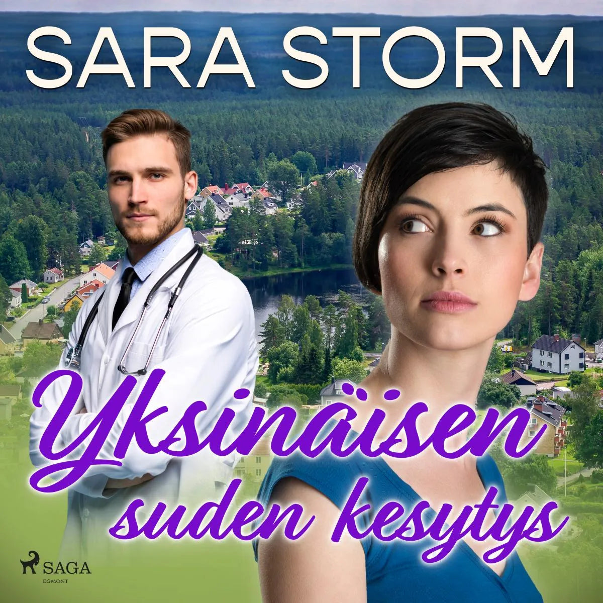 Cover: Yksinäisen suden kesytys (Hörbuch Download) von Sara Storm