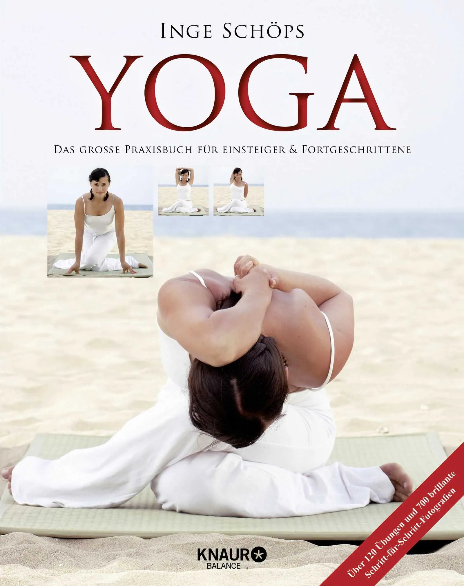 Buchcover von 'Yoga - Das große Praxisbuch für Einsteiger & Fortgeschrittene' - Taschenbuch von Inge Schöps