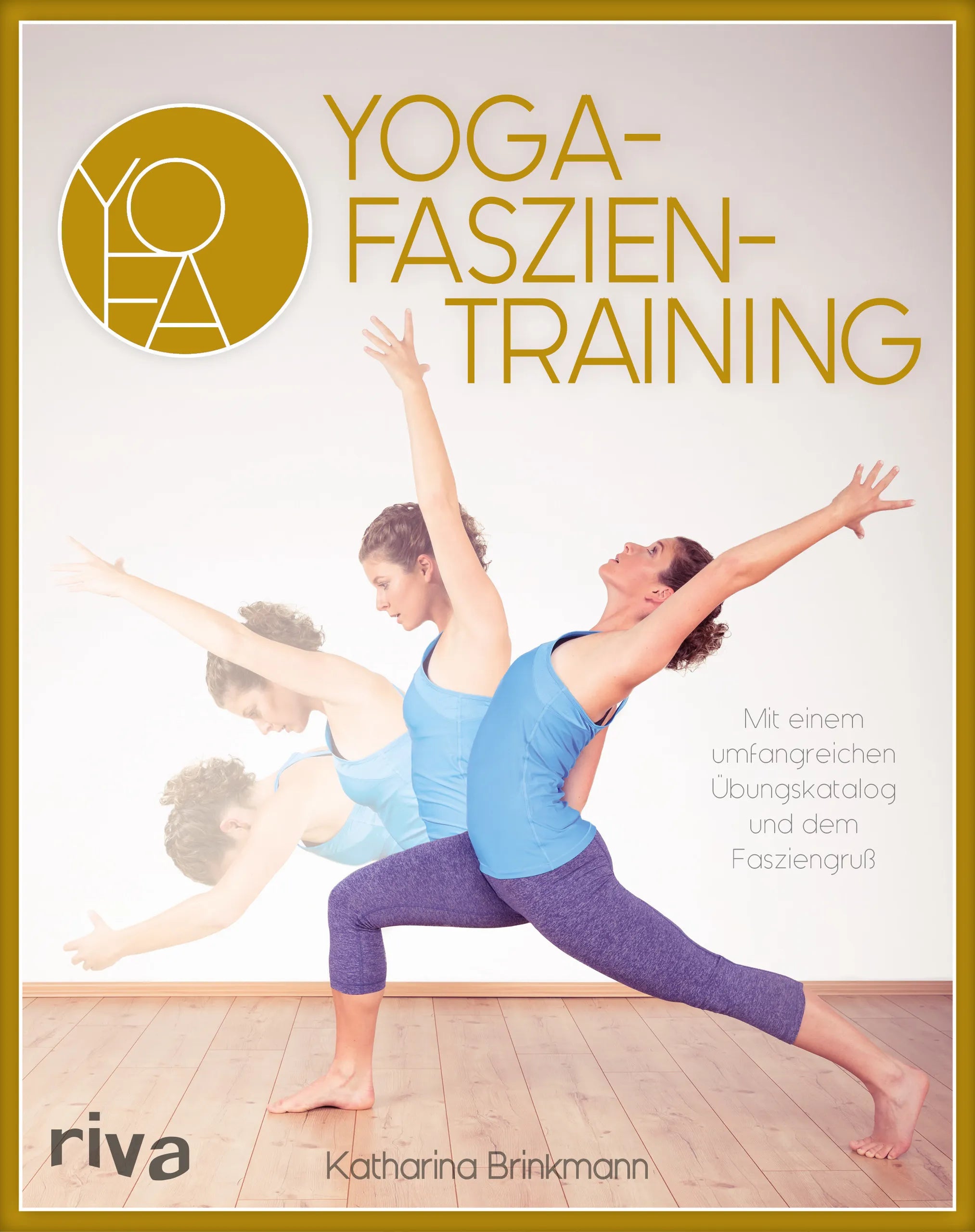 Buchcover von 'Yoga-Faszientraining' - Taschenbuch von Katharina Brinkmann