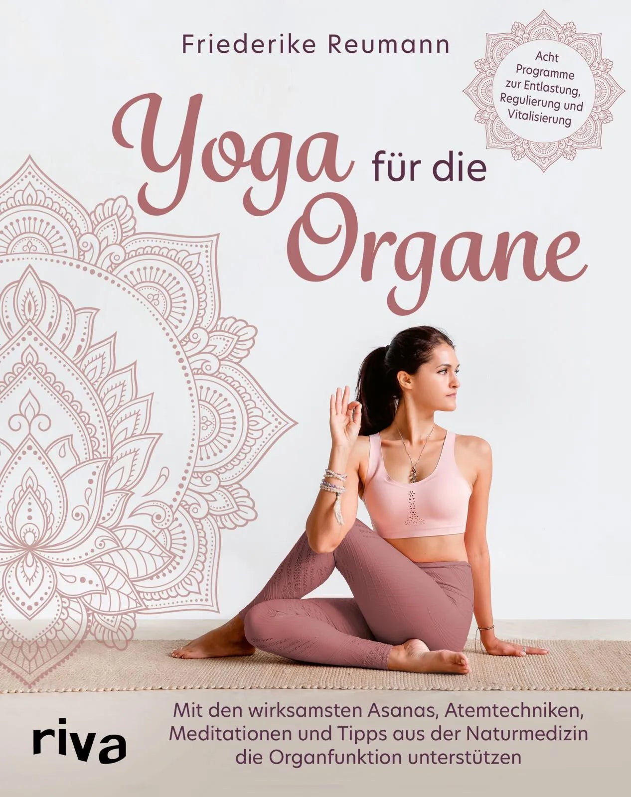 Buchcover von 'Yoga für die Organe' - Taschenbuch von Friederike Reumann