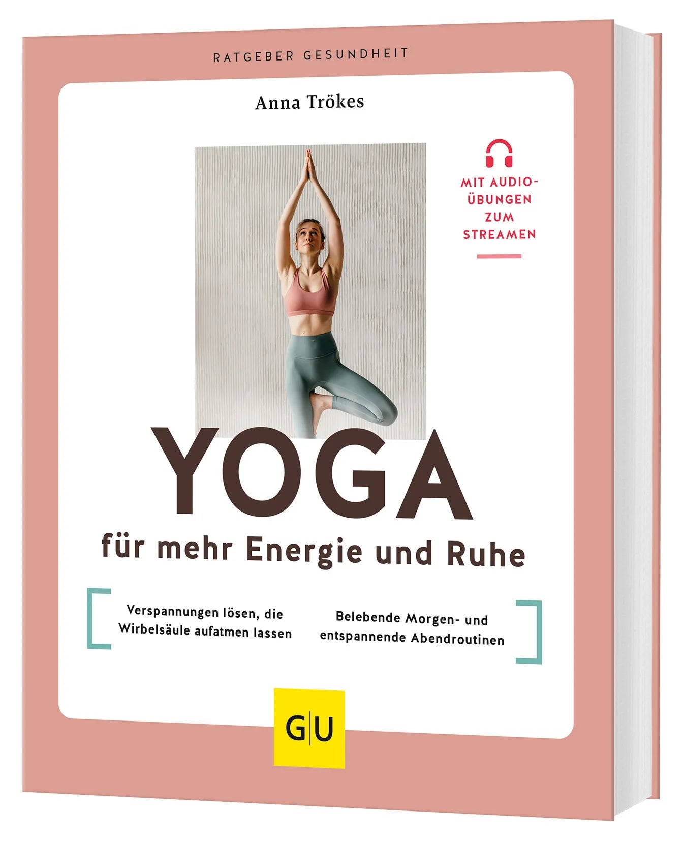 Buchcover von 'Yoga für mehr Energie und Ruhe' - Taschenbuch von Anna Trökes