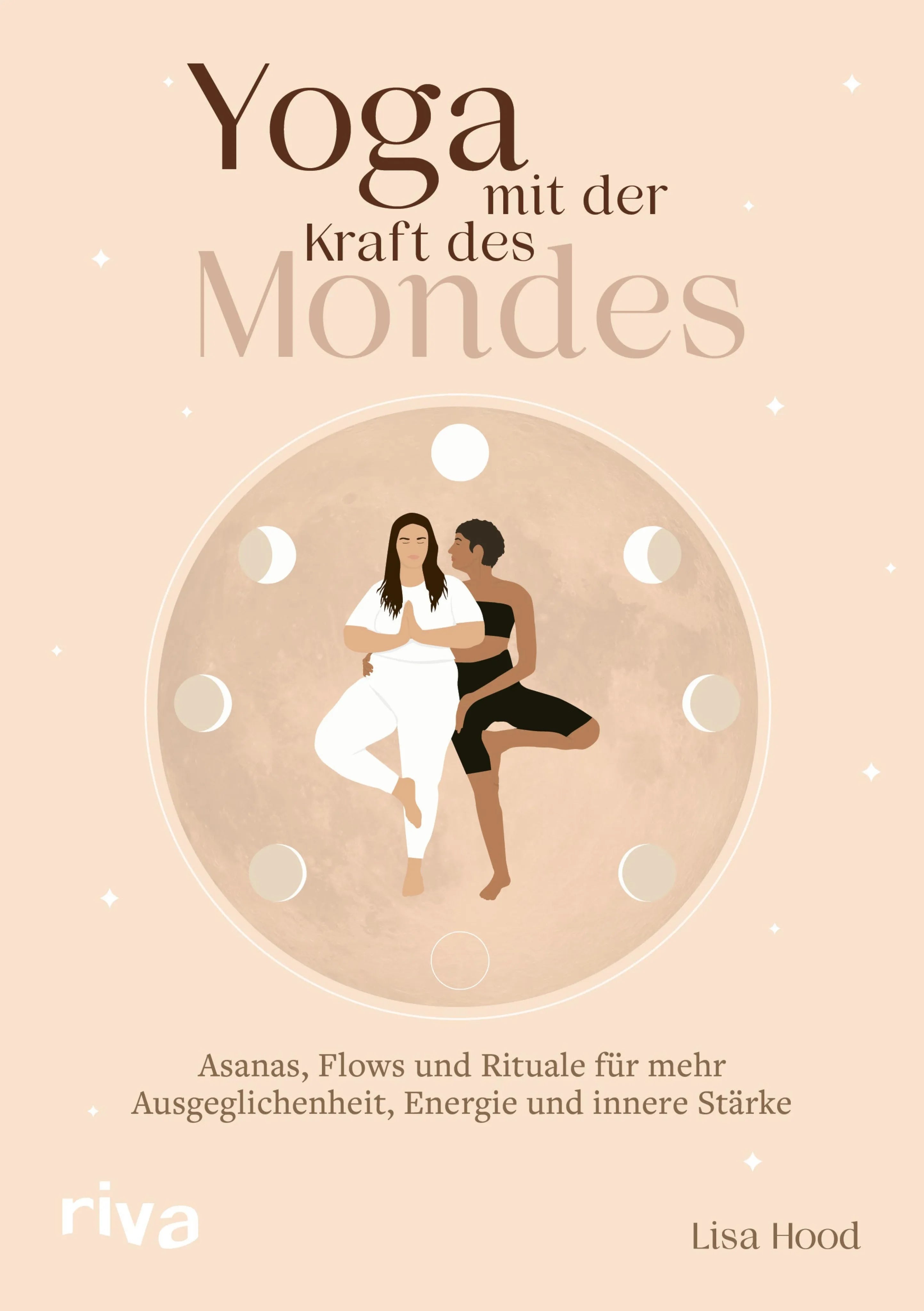 Cover: Yoga mit der Kraft des Mondes (E-Book) von Lisa Hood