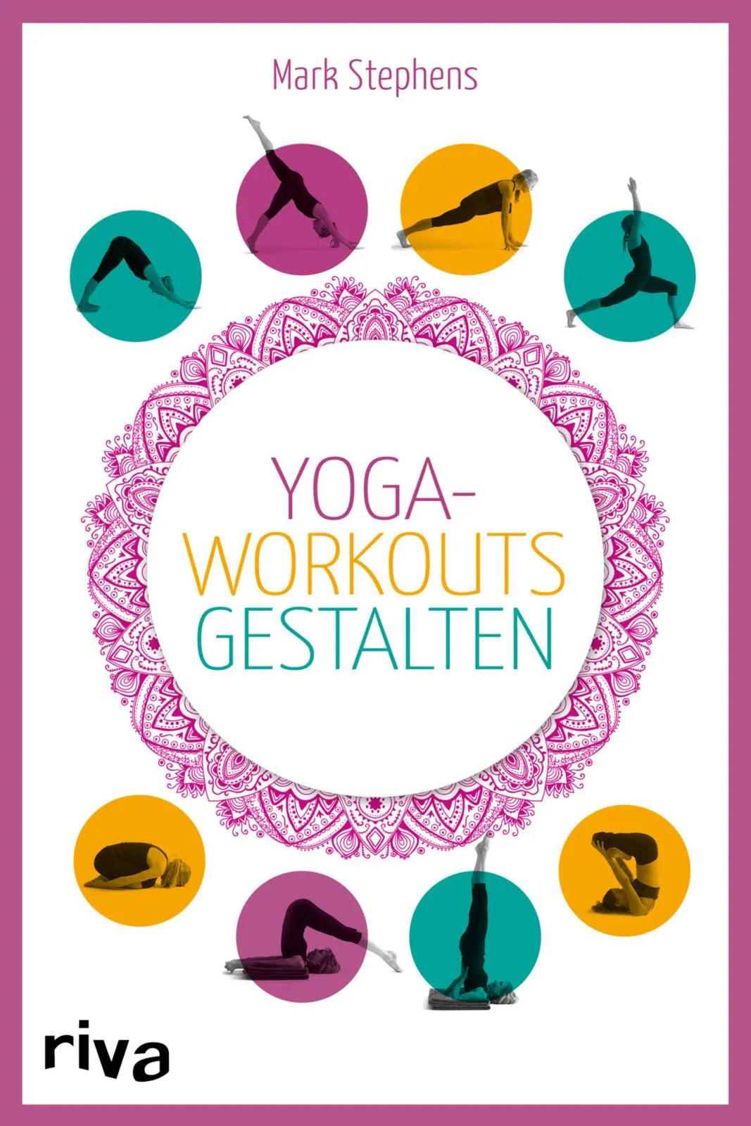 Buchcover von 'Yoga-Workouts gestalten – Kartenset' - Taschenbuch von Mark Stephens