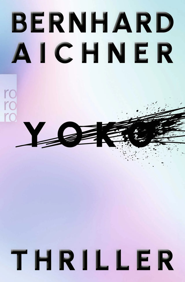 Buchcover von 'Yoko' - Taschenbuch von Bernhard Aichner