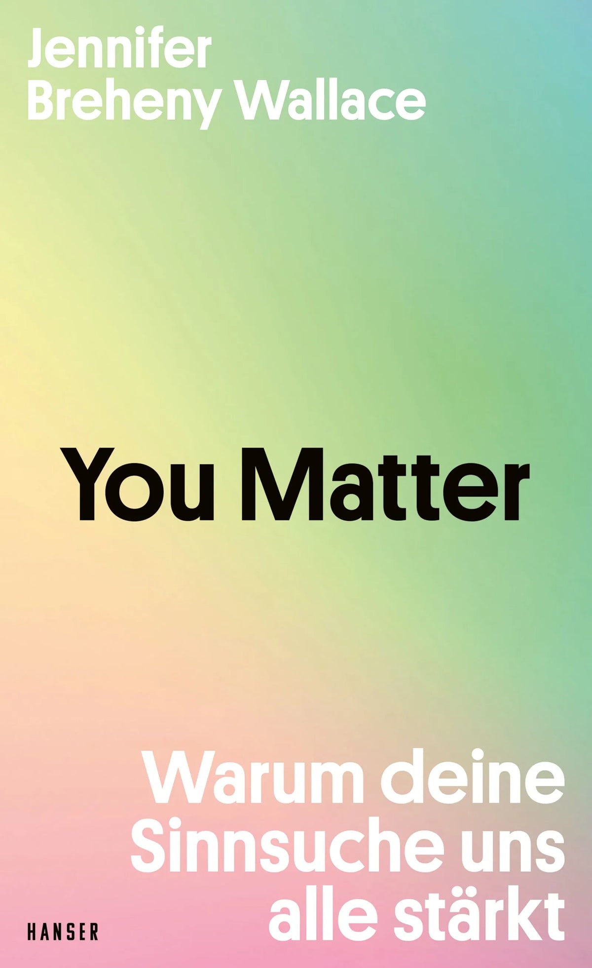 Cover: You Matter (Hardcover) von Jennifer Breheny Wallace