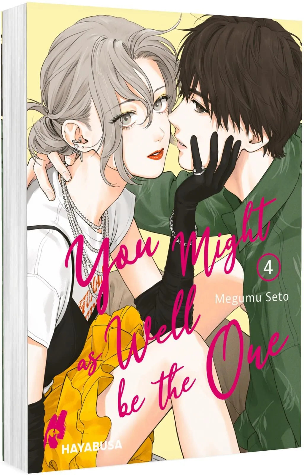 Cover: You Might as Well be the One 4 (Taschenbuch) von Megumu Seto