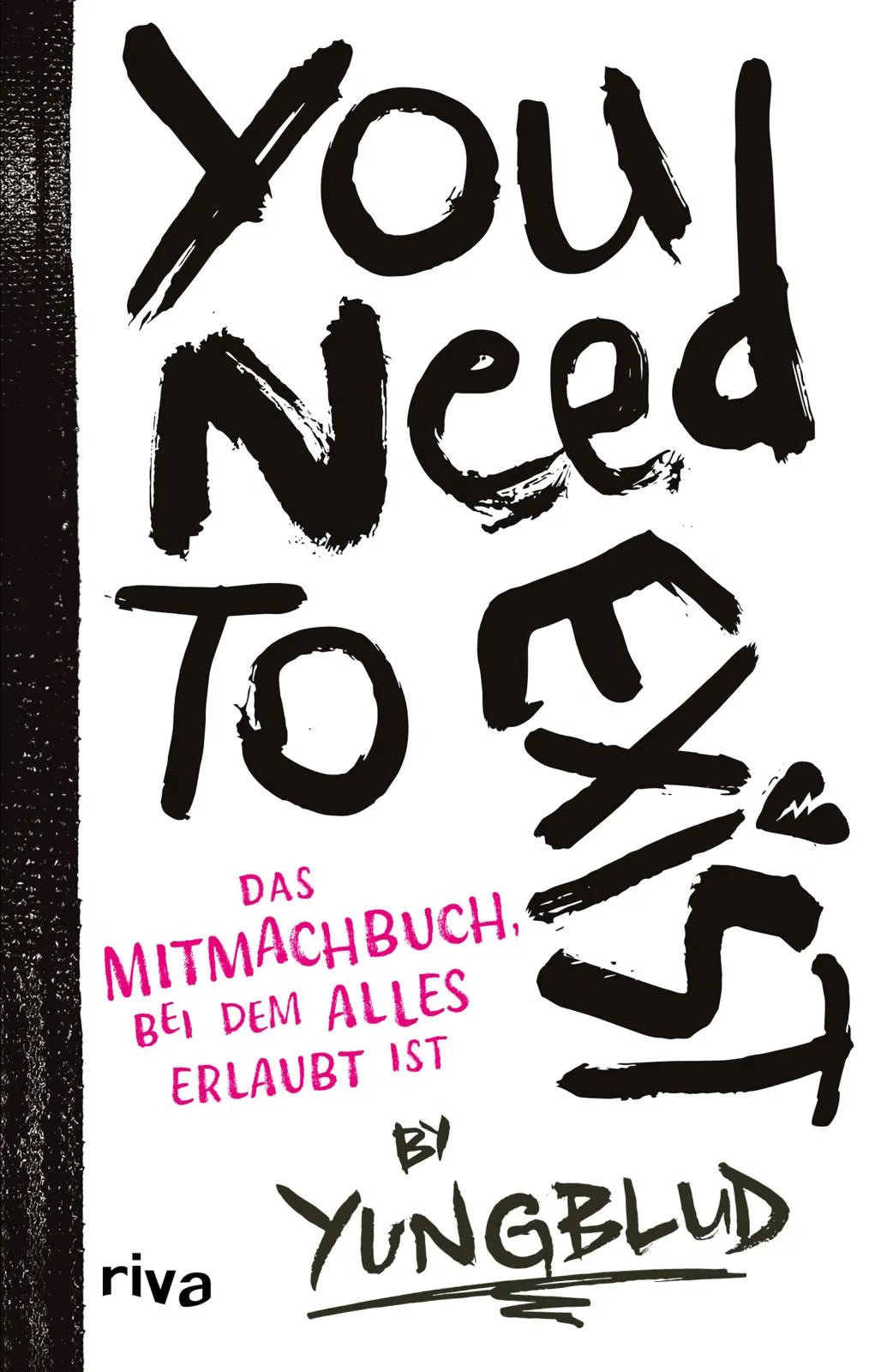 Buchcover von 'You need to exist' - Taschenbuch von Yungblud