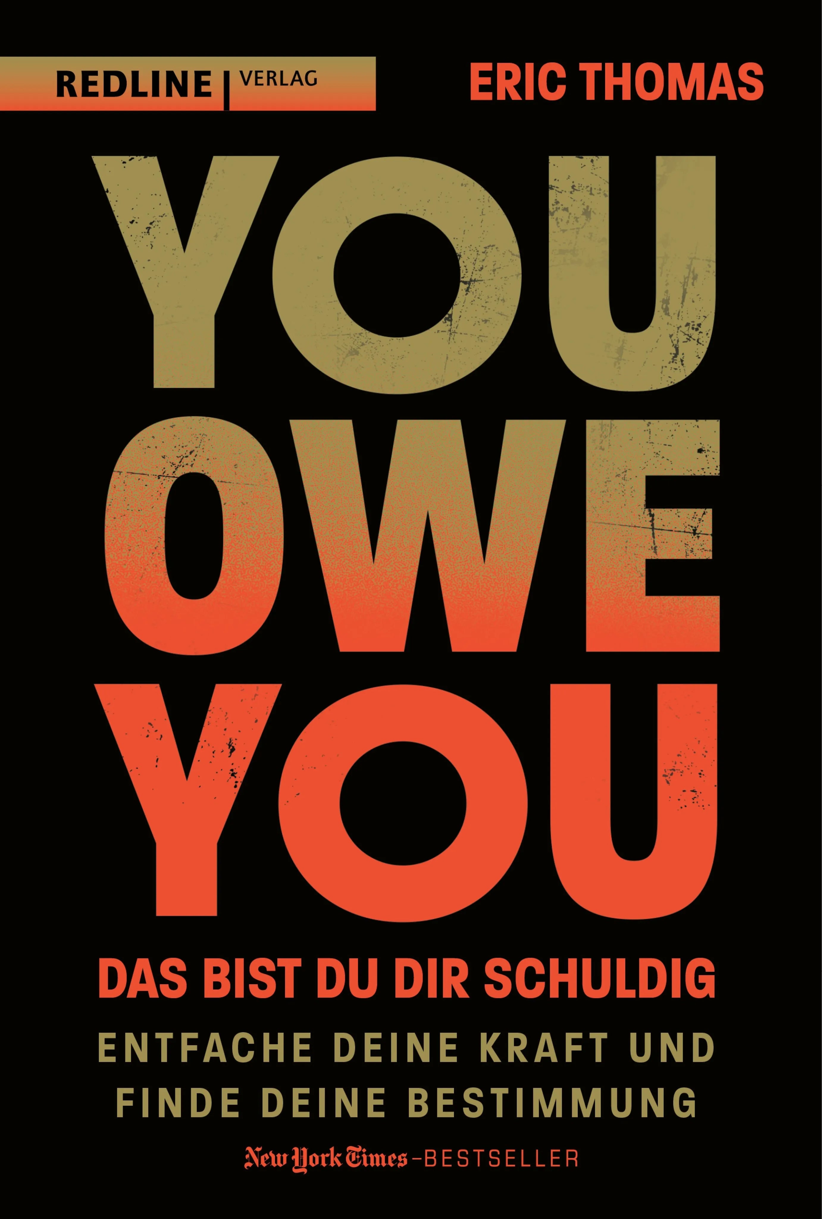 Cover: You Owe You – das bist du dir schuldig (E-Book) von Eric Thomas