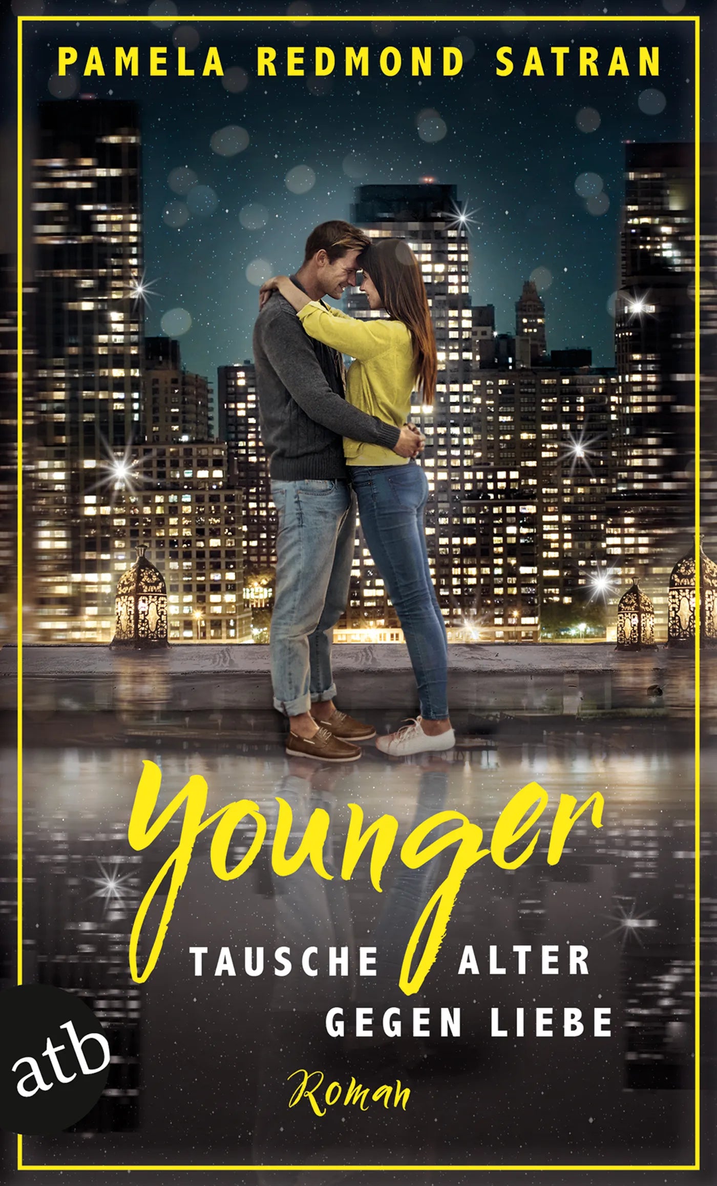 Buchcover von 'Younger - Tausche Alter gegen Liebe' - Taschenbuch von Pamela Redmond Satran