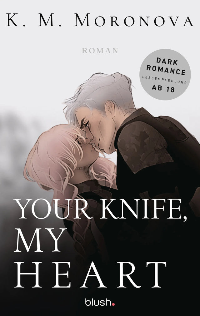 Cover: Your Knife, My Heart (E-Book) von K M Moronova