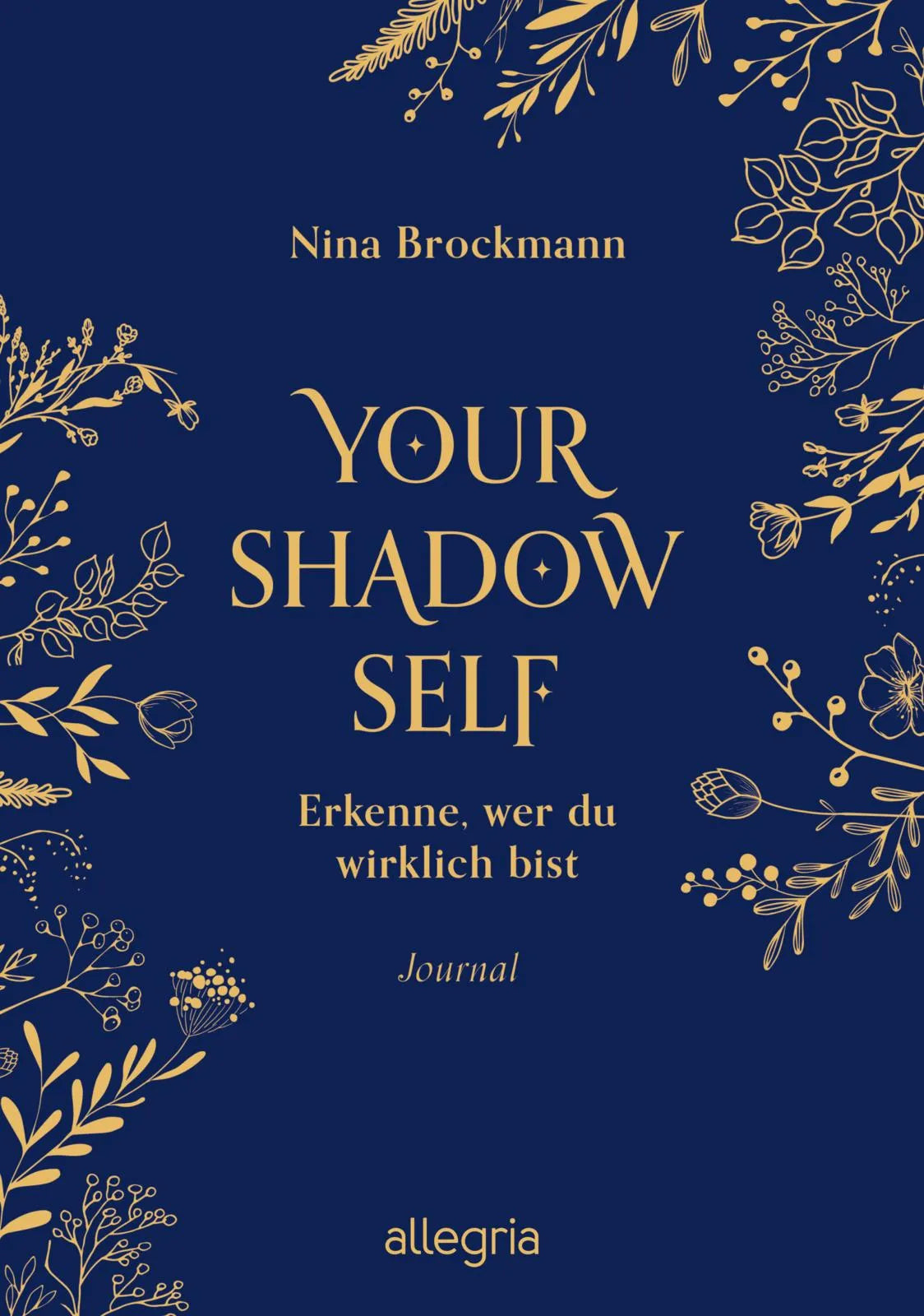 Buchcover von 'Your Shadow Self' - Gebundene Ausgabe von Nina Brockmann