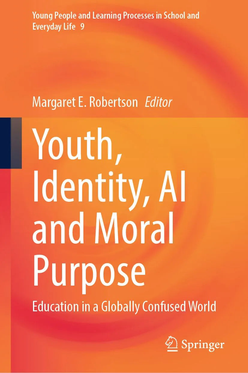 Cover: Youth, Identity, AI and Moral Purpose (E-Book) von Margaret E. Robertson