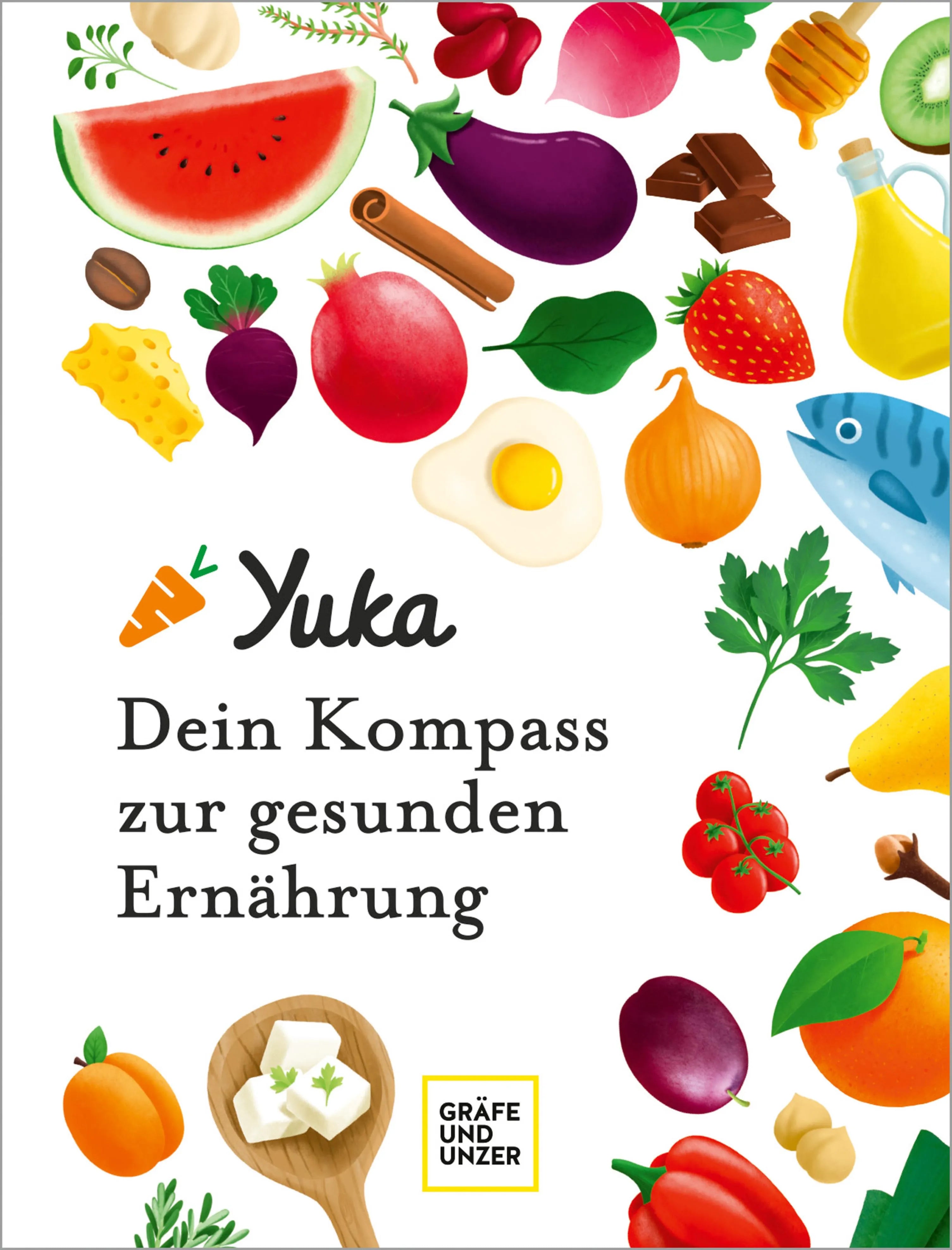 Cover: Yuka - Dein Kompass zur gesunden Ernährung (E-Book) von Julie Chapon