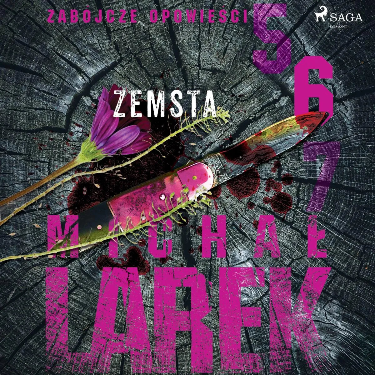 Cover: Zabójcze opowieści 6: Zemsta (Hörbuch Download) von Michal Larek