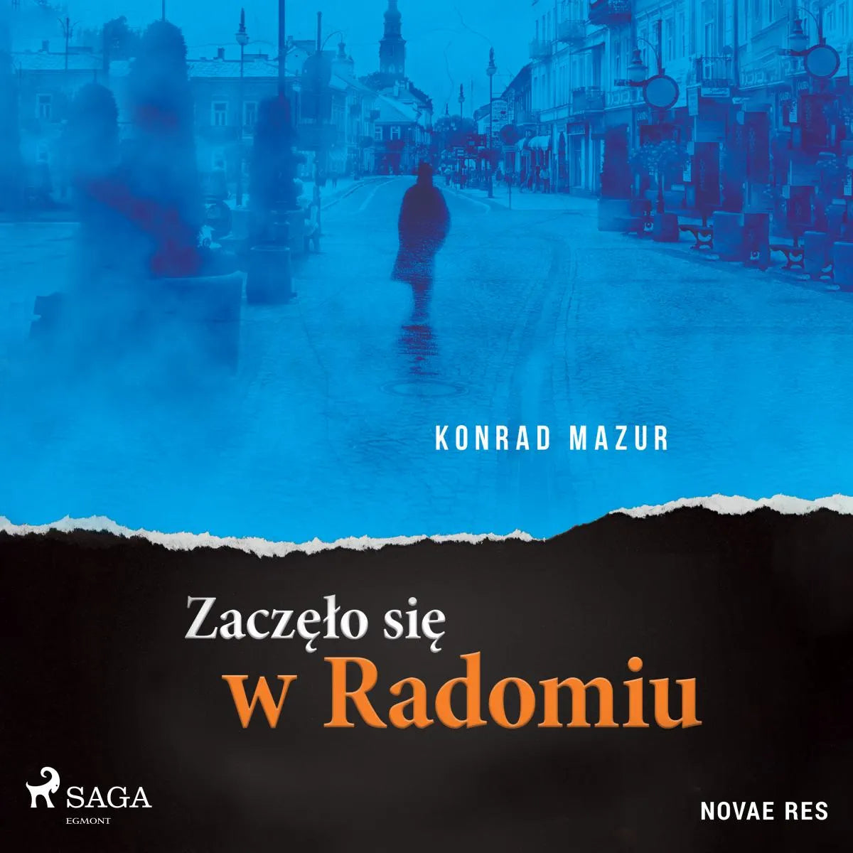 Cover: Zaczęło się w Radomiu (Hörbuch Download) von Konrad Mazur