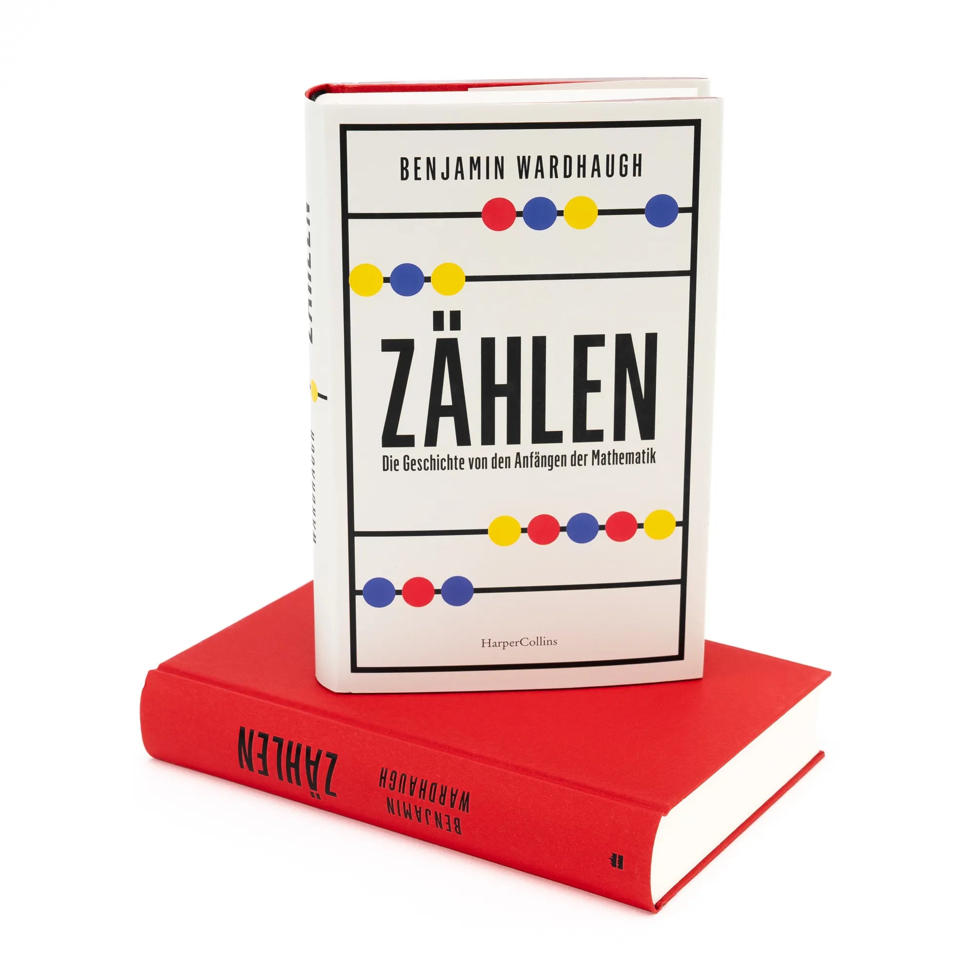 Produktansicht: Zählen. Die Geschichte von den Anfängen der Mathematik (Gebundene Ausgabe)