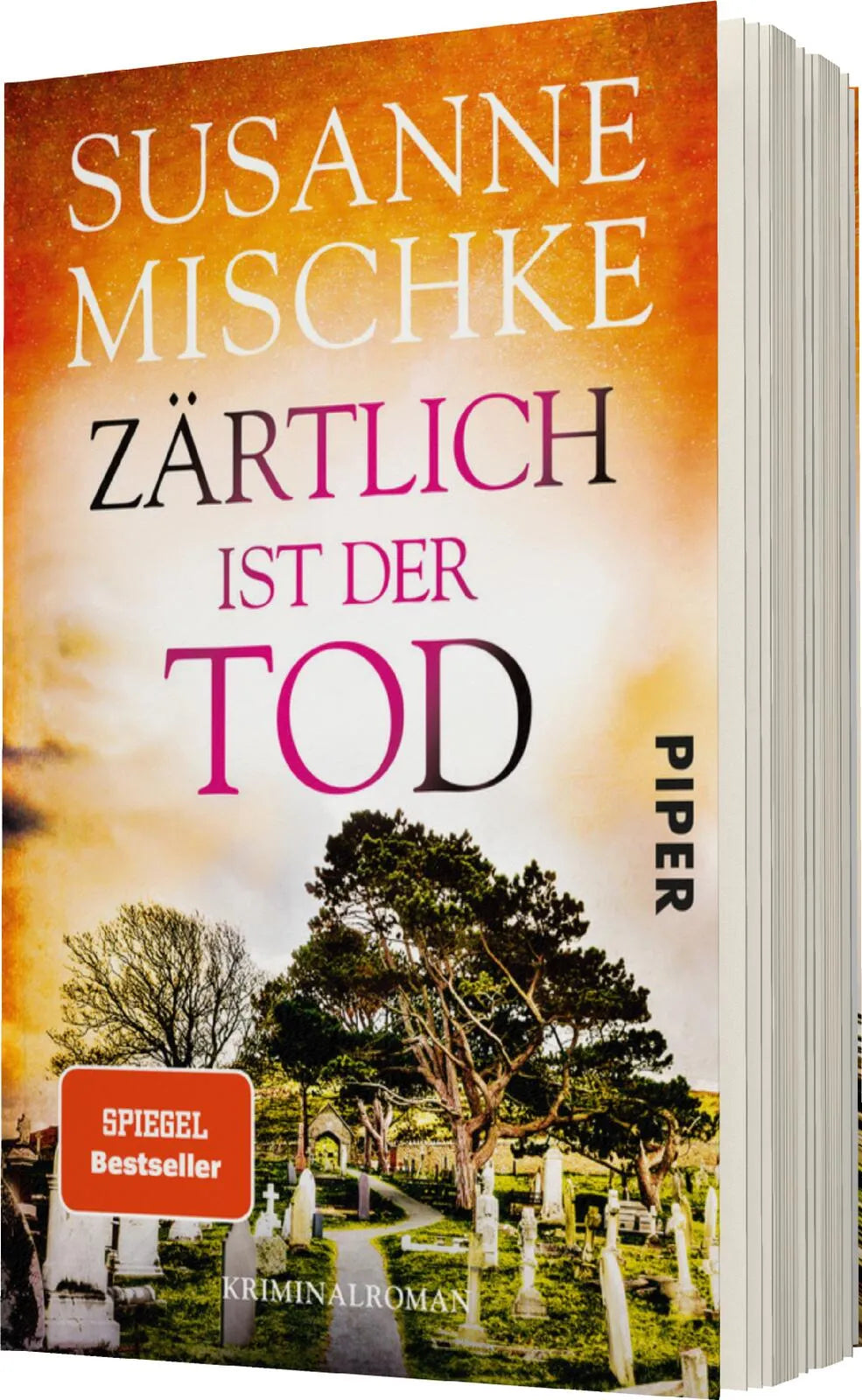 Susanne Mischke - Zärtlich ist der Tod