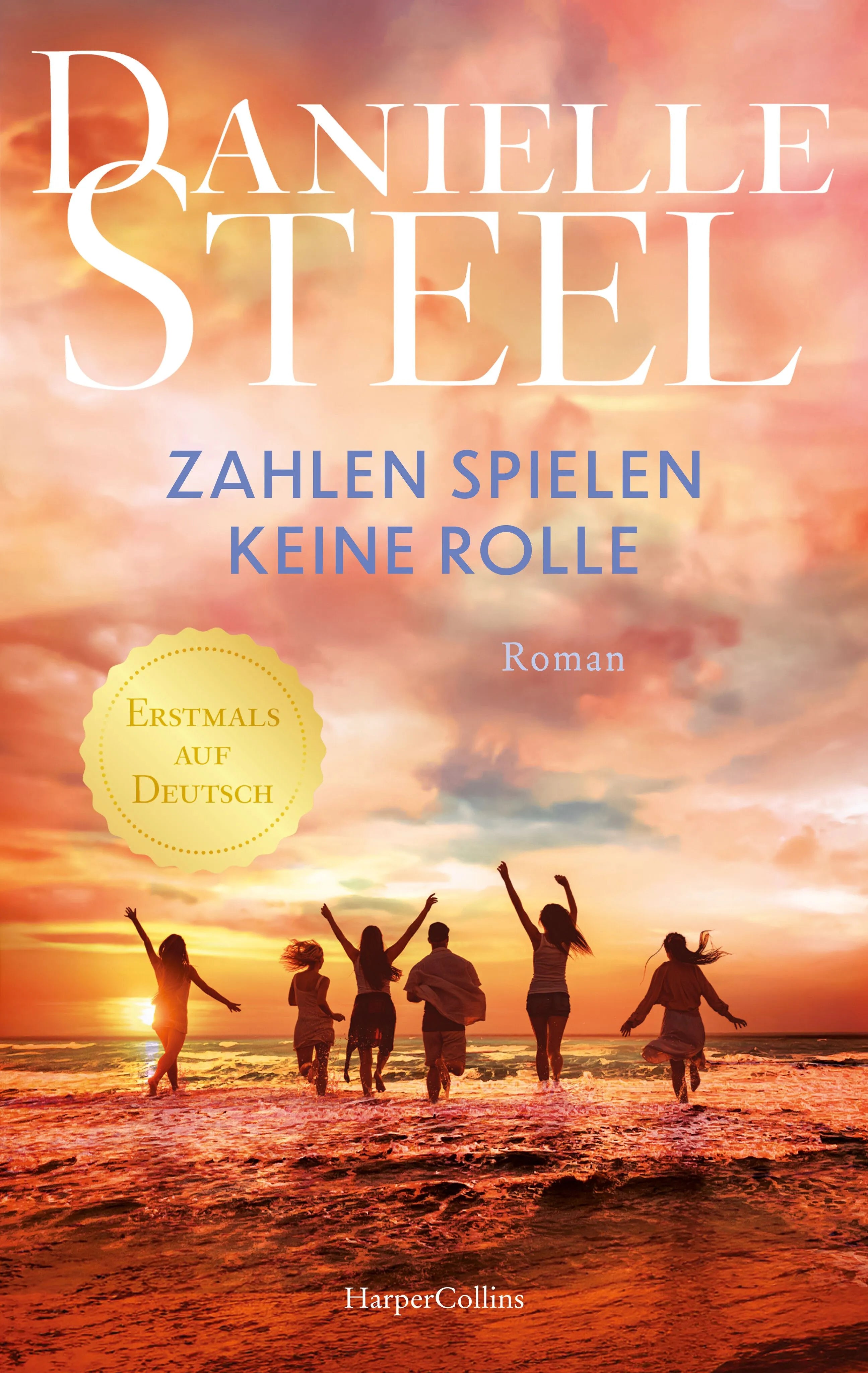 Cover: Zahlen spielen keine Rolle (Taschenbuch) von Danielle Steel