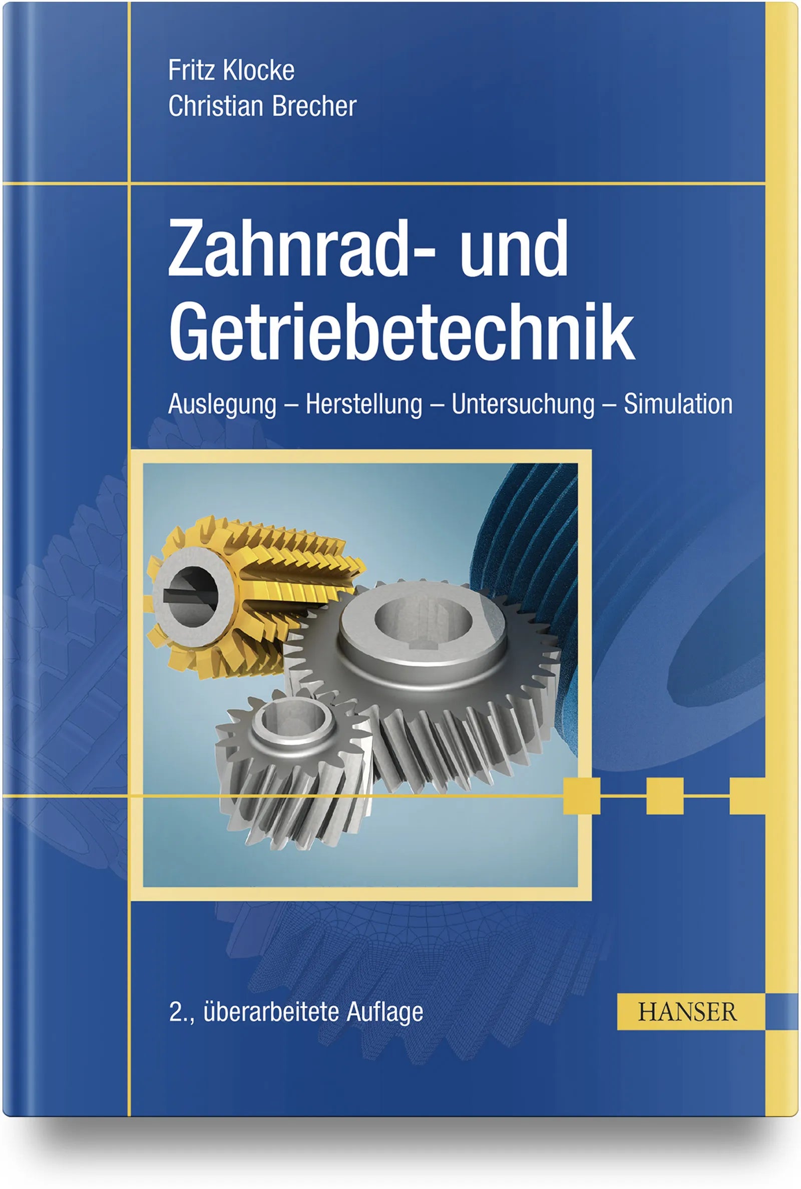 Buchcover von 'Zahnrad- und Getriebetechnik' - Gebundene Ausgabe von Fritz Klocke