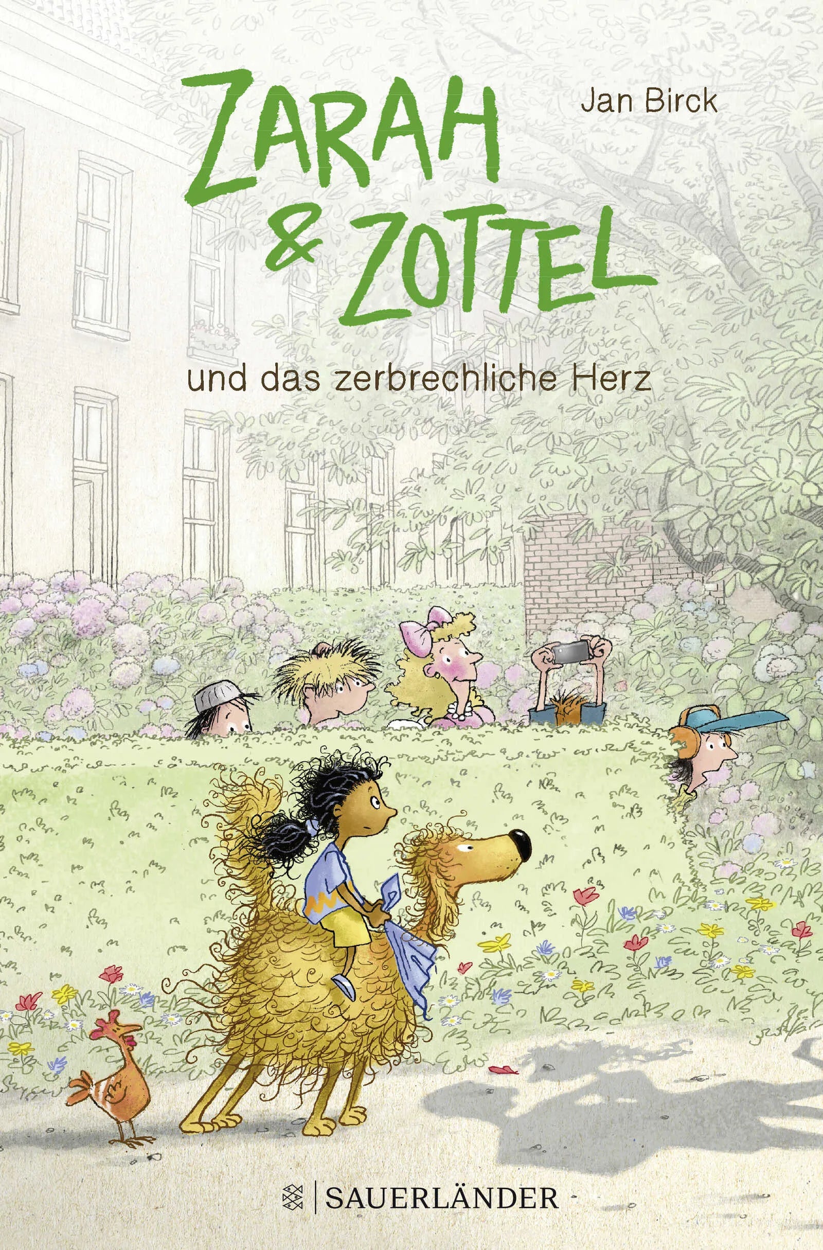 Buchcover von 'Zarah und Zottel – Und das zerbrechliche Herz' - Gebundene Ausgabe von Jan Birck