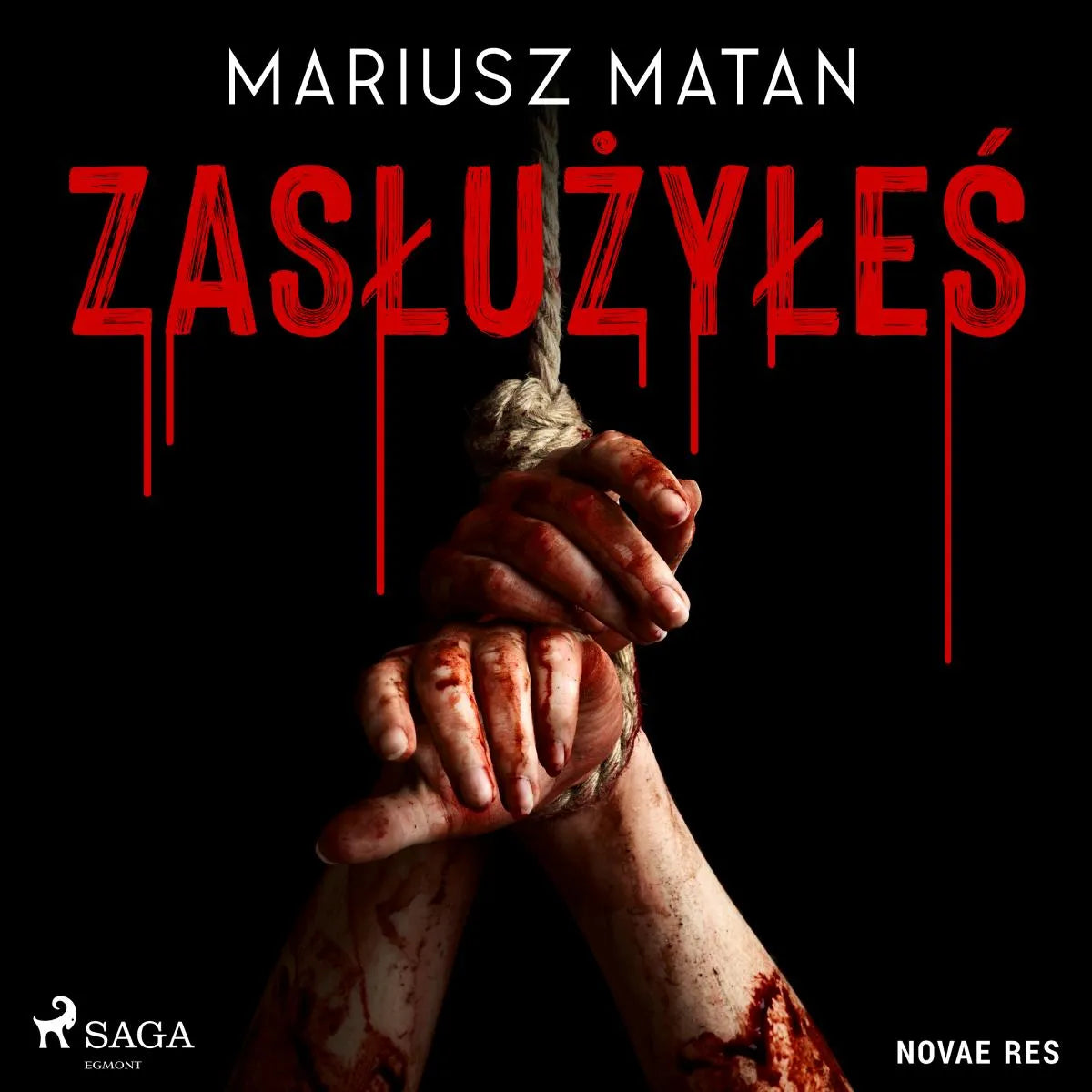 Cover: Zasłużyłeś (Hörbuch Download) von Mariusz Matan