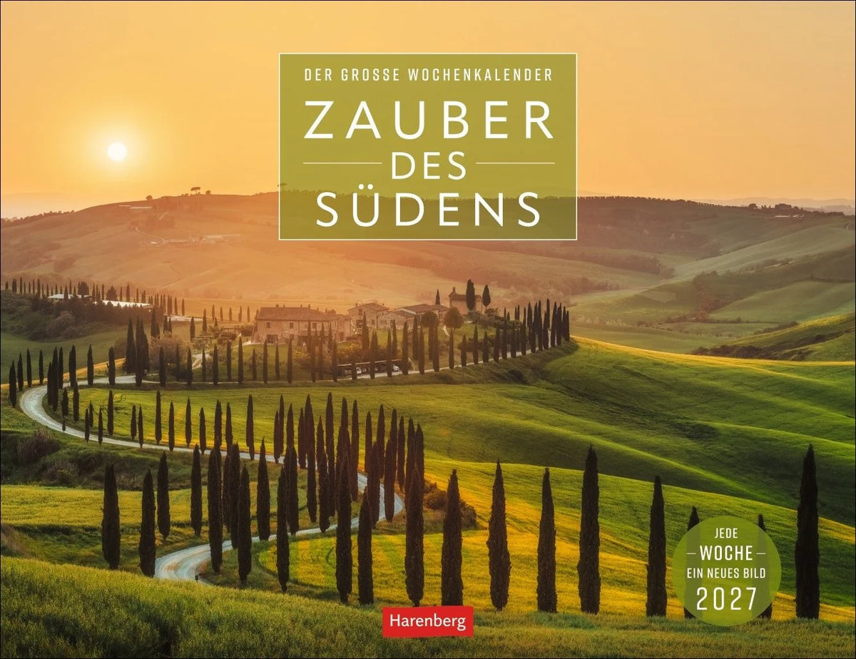 Taschenkalender: Zauber des Südens Großer Wochenkalender 2027 - Jede Woche ein neues Bild