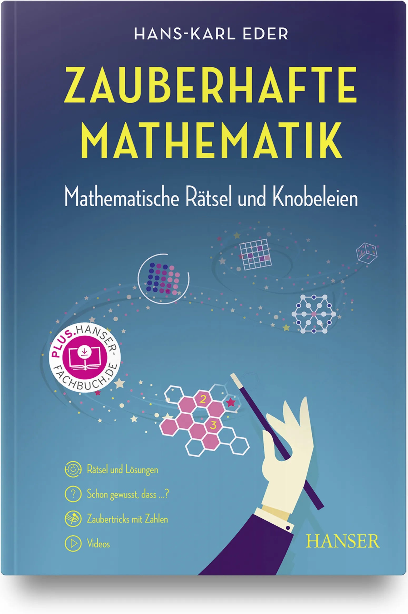 Buchcover von 'Zauberhafte Mathematik' - Gebundene Ausgabe von Hans-Karl Eder