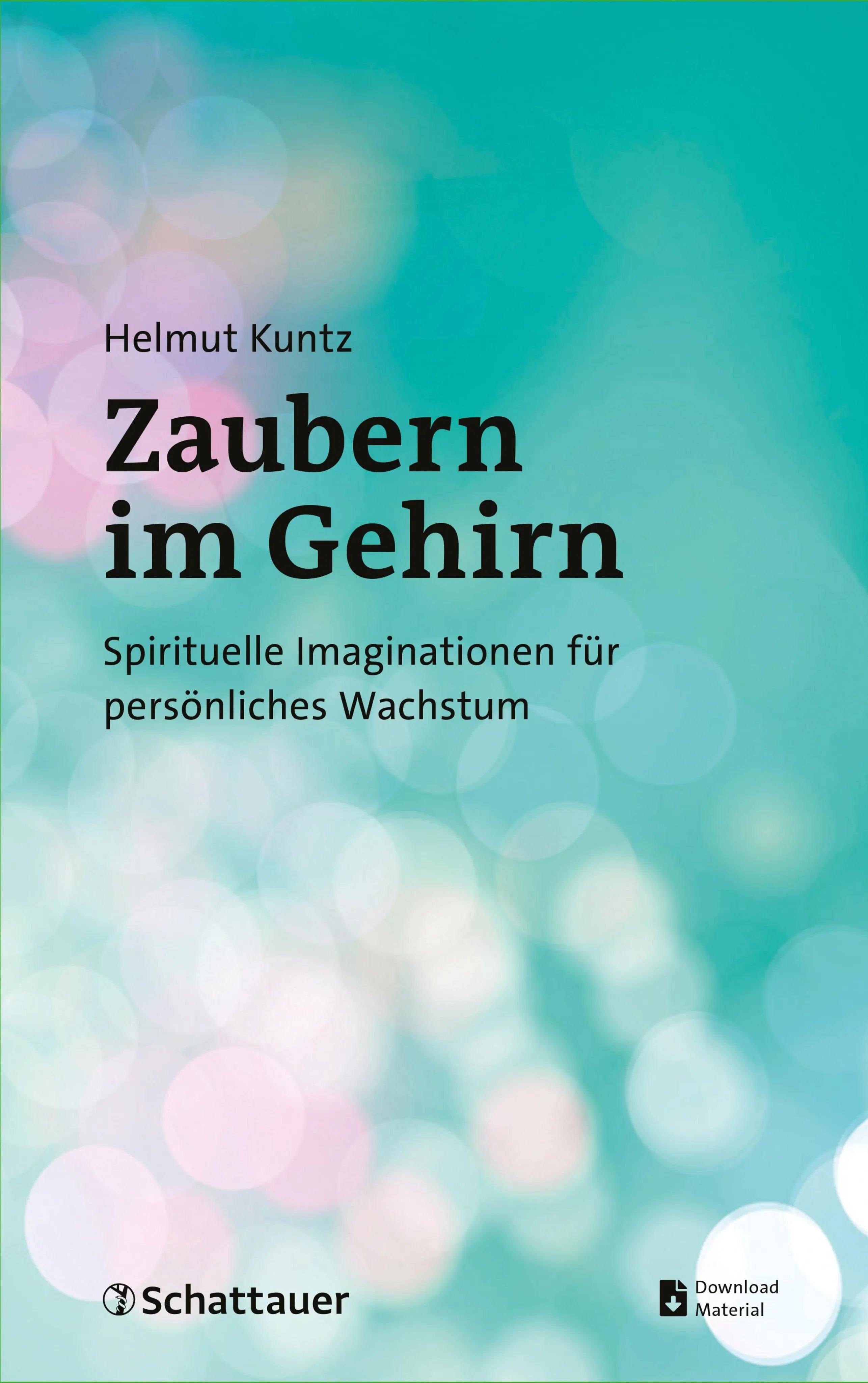 Cover: Zaubern im Gehirn (E-Book) von Helmut Kuntz